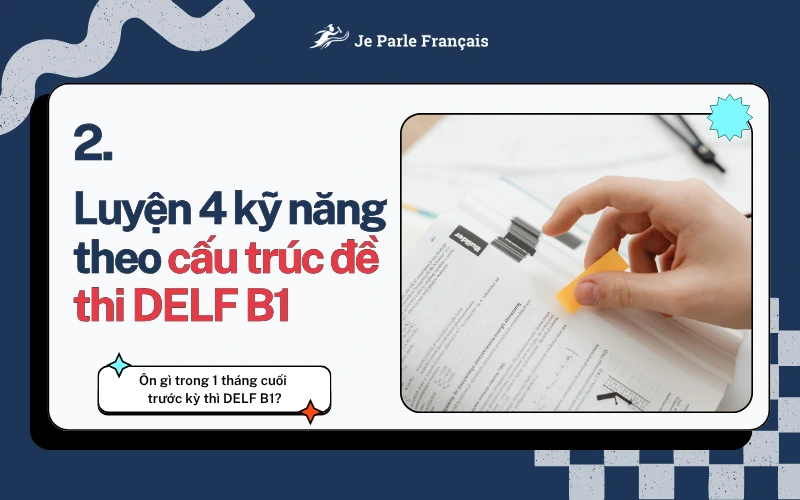Luyện thi DELF B1 toàn diện với 4 kỹ năng