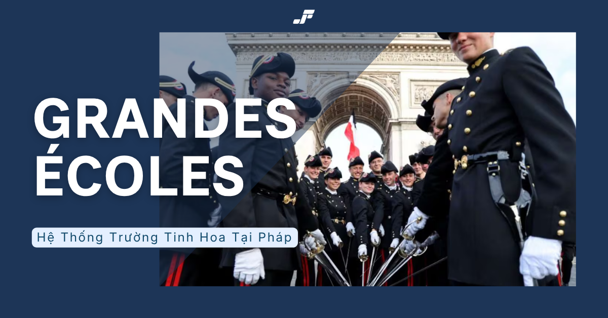 Hệ Thống Grandes Écoles Tại Pháp