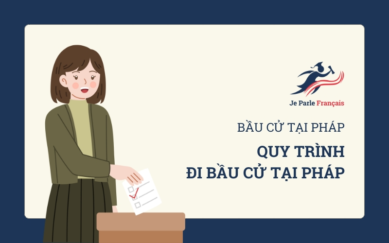 Quy trình bầu cử tại Pháp