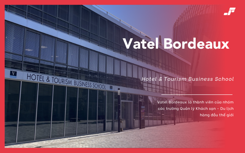 Có nên du học Pháp trường Vatel Bordeaux?