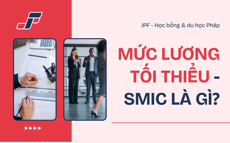 Mức Lương Tối Thiểu (SMIC) Tại Pháp Là Bao Nhiêu?