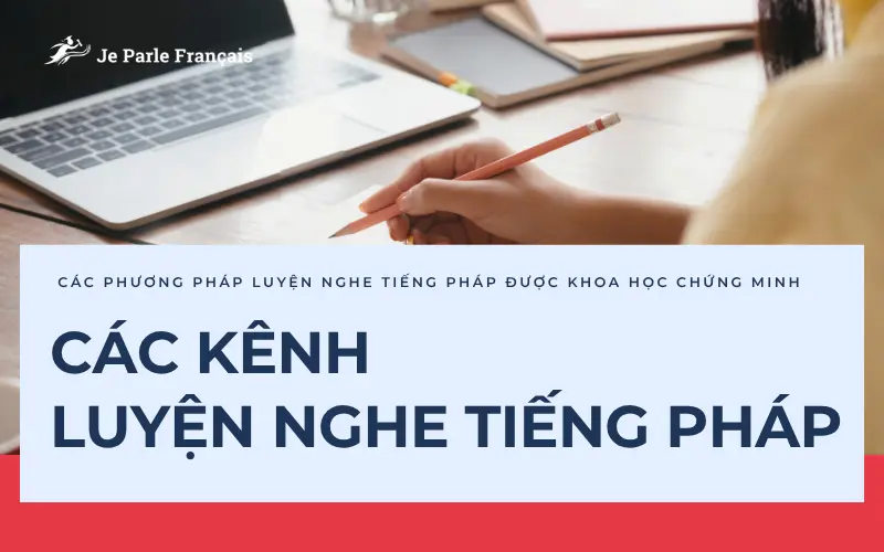 Nguồn luyện nghe tiếng Pháp tại nhà 