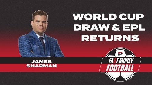 World Cup Draw and EPL returns! | Fast Money Football