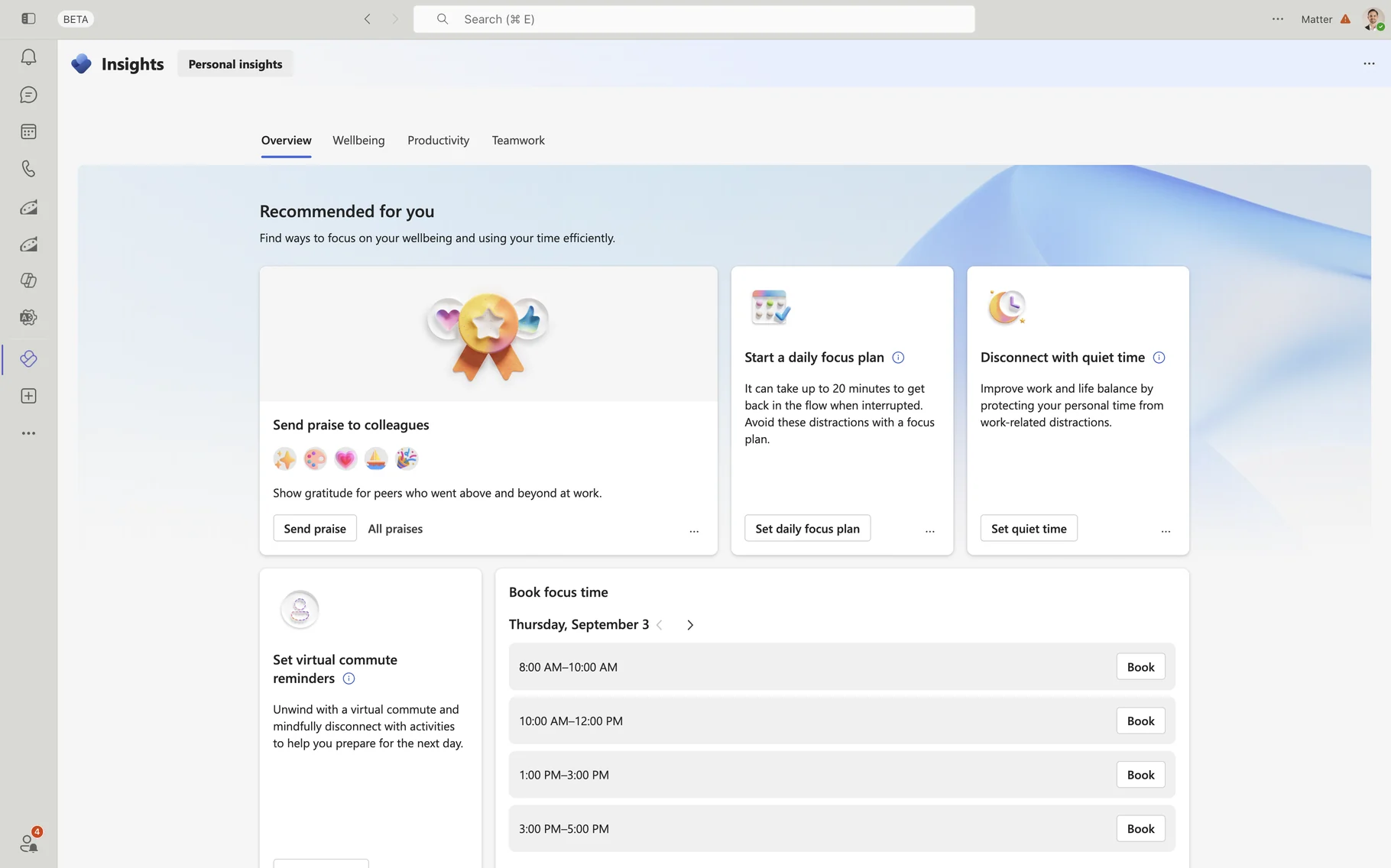 Viva Insights personal insights home in Teams showing the Send praise to colleagues card beside focus and quiet time features