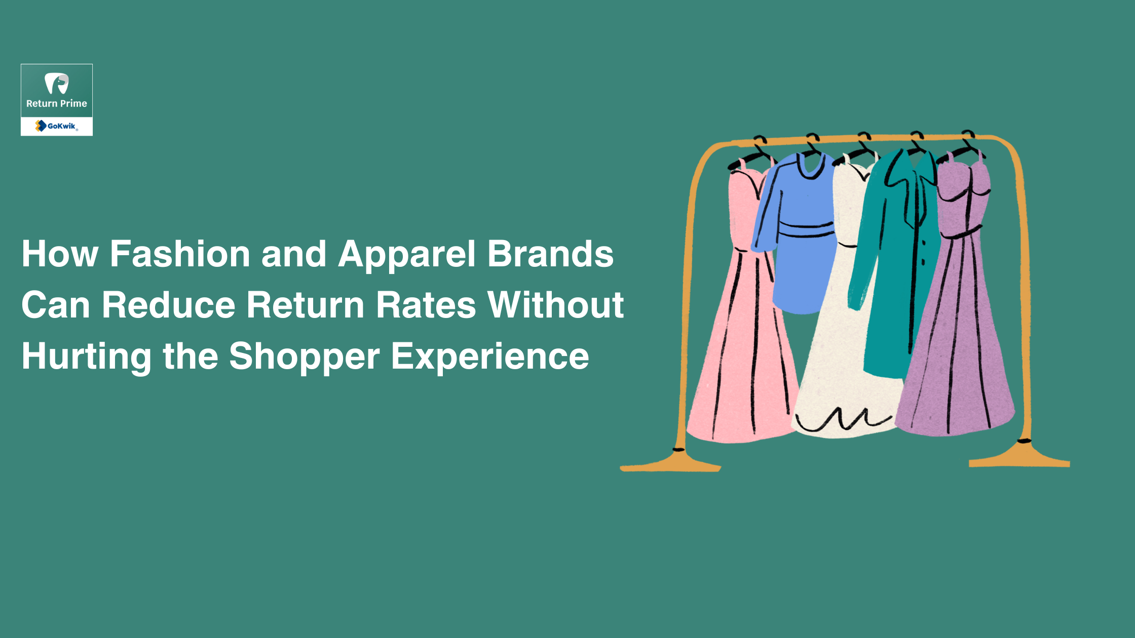 How Fashion and Apparel Brands Can Reduce Return Rates Without Hurting the Shopper Experience