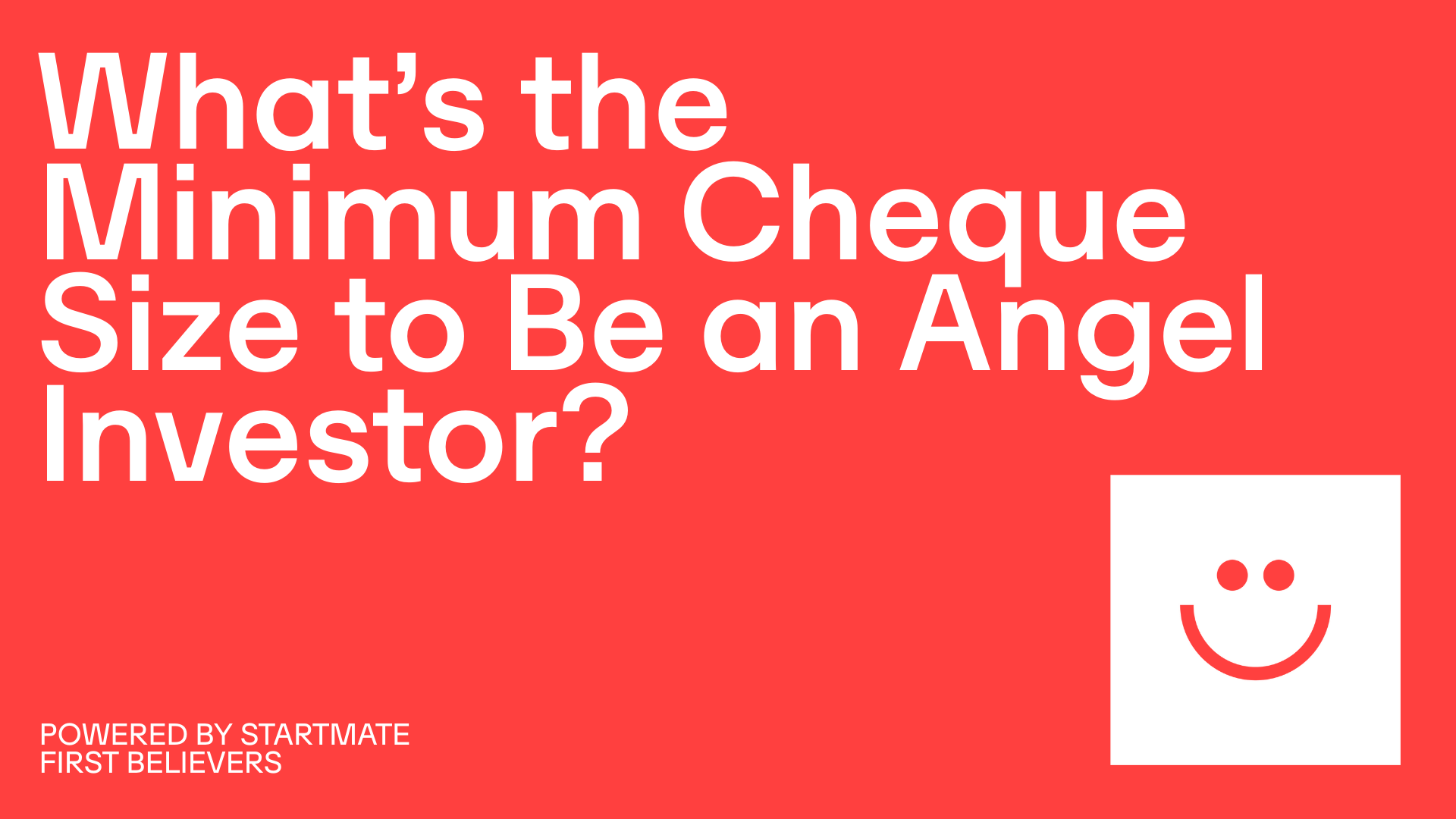 What's the Minimum Cheque Size to Be an Angel Investor? 