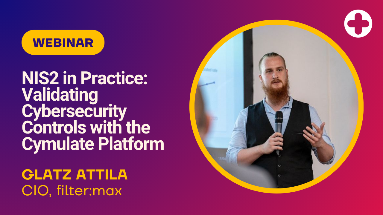 NIS2 in Practice: Validating Cybersecurity Controls with the Cymulate Platform