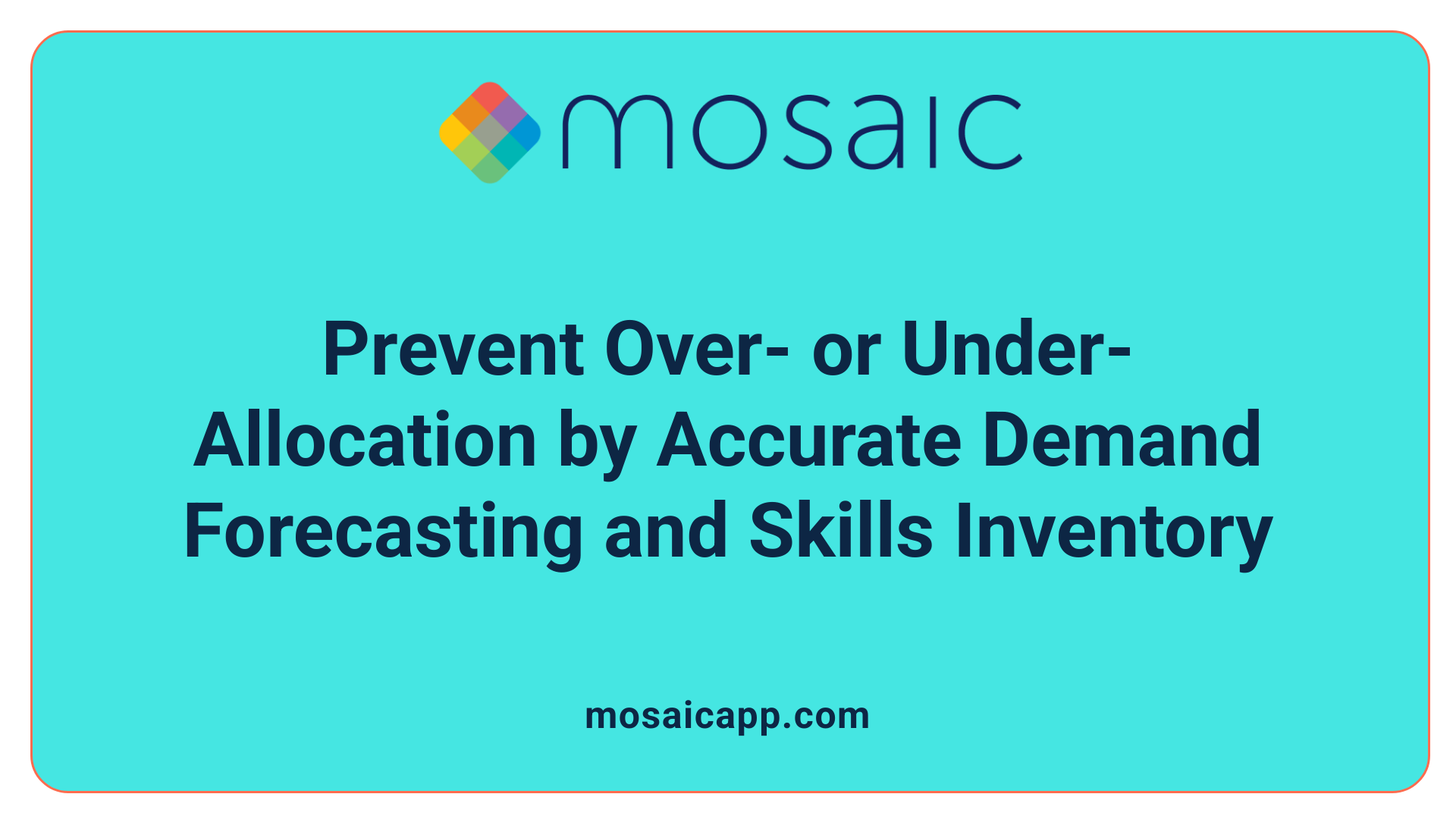 Prevent Over- or Under-Allocation by Accurate Demand Forecasting and Skills Inventory
