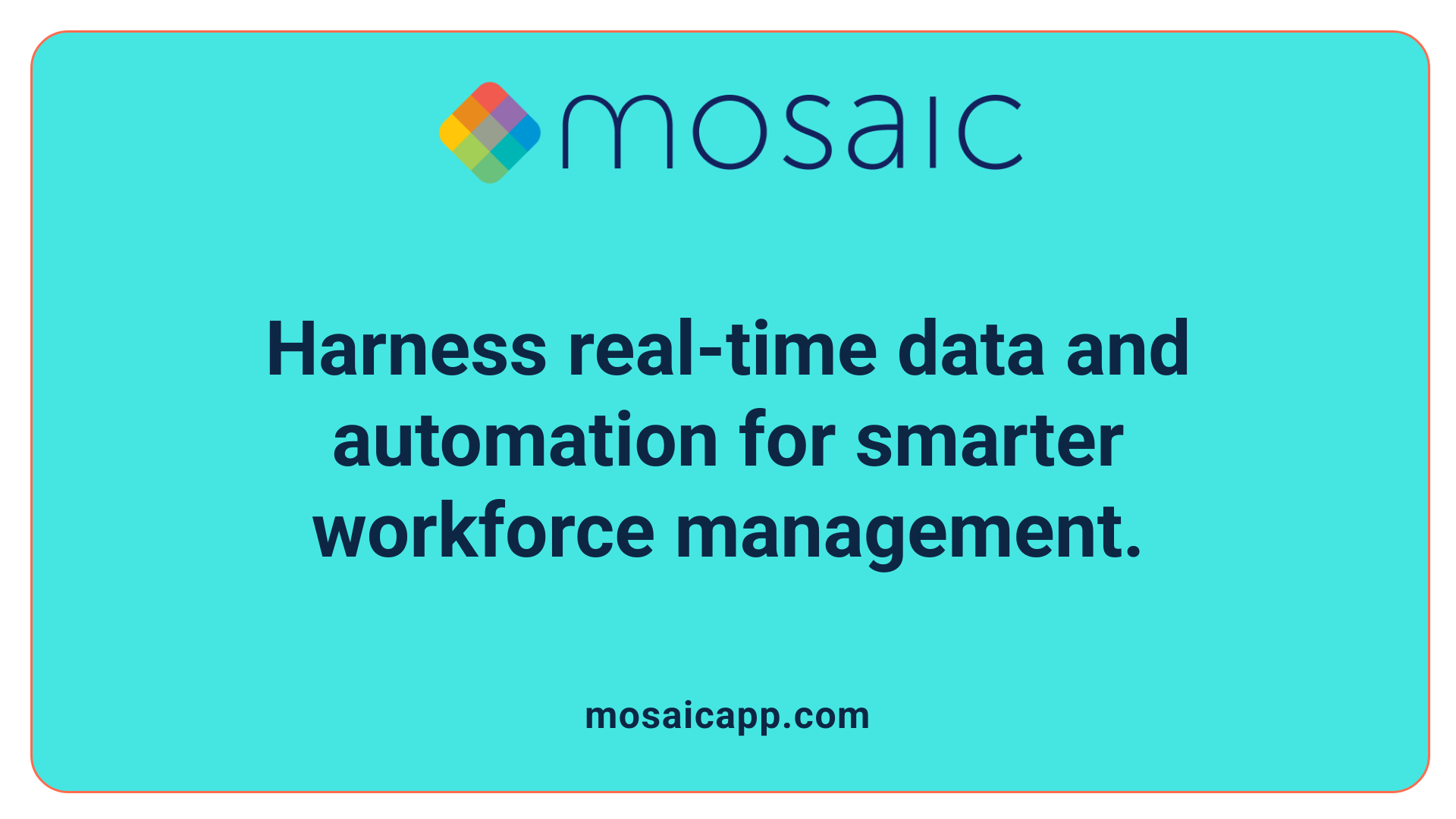 Harness real-time data and automation for smarter workforce management.