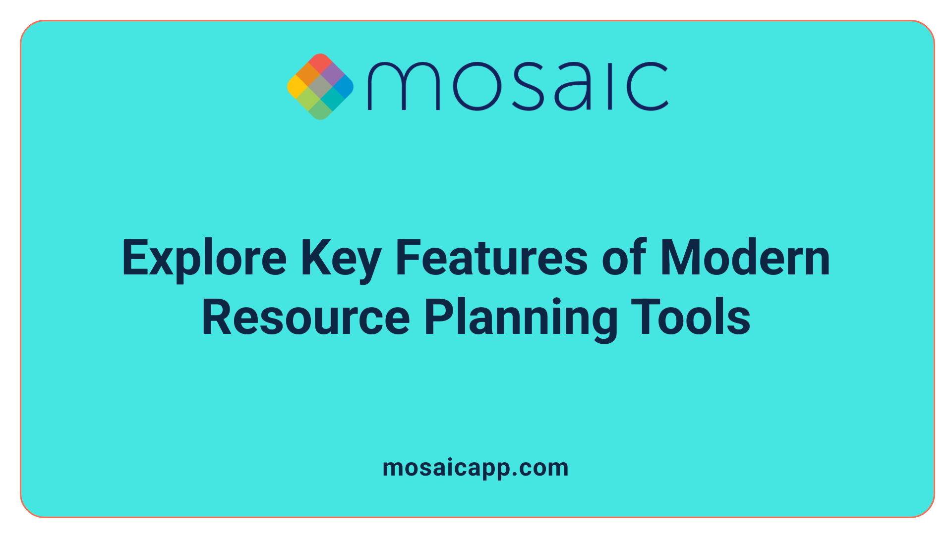 Explore Key Features of Modern Resource Planning Tools