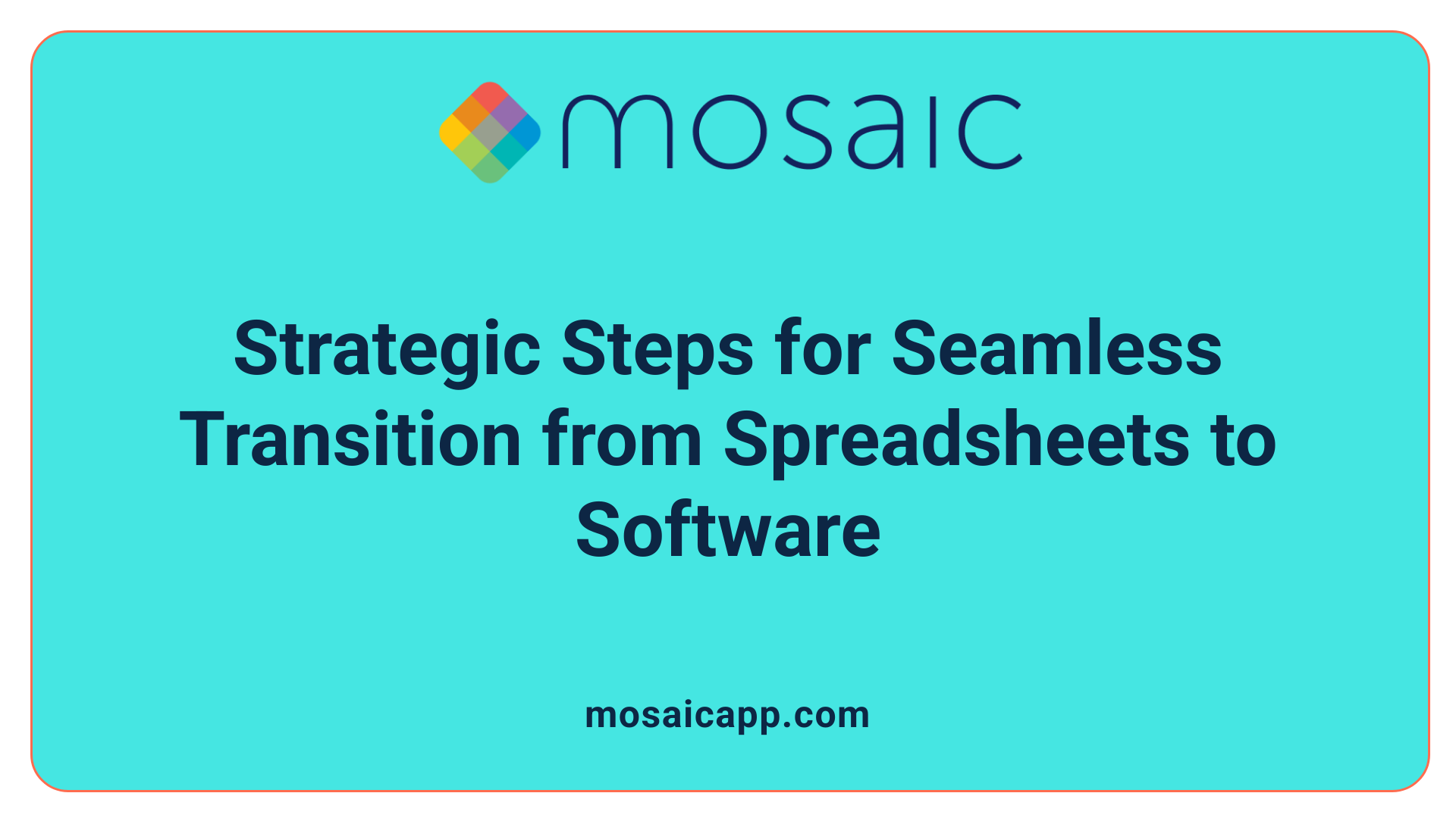 Strategic Steps for Seamless Transition from Spreadsheets to Software