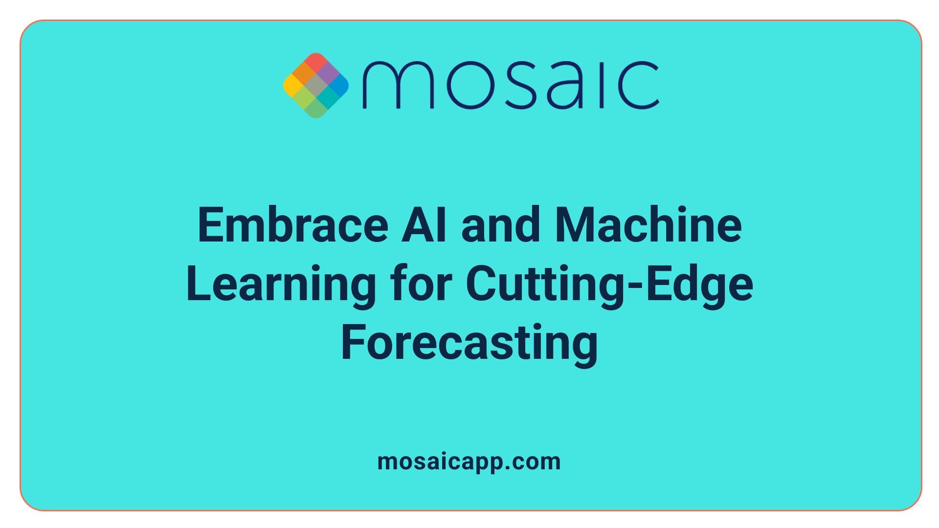 Embrace AI and Machine Learning for Cutting-Edge Forecasting