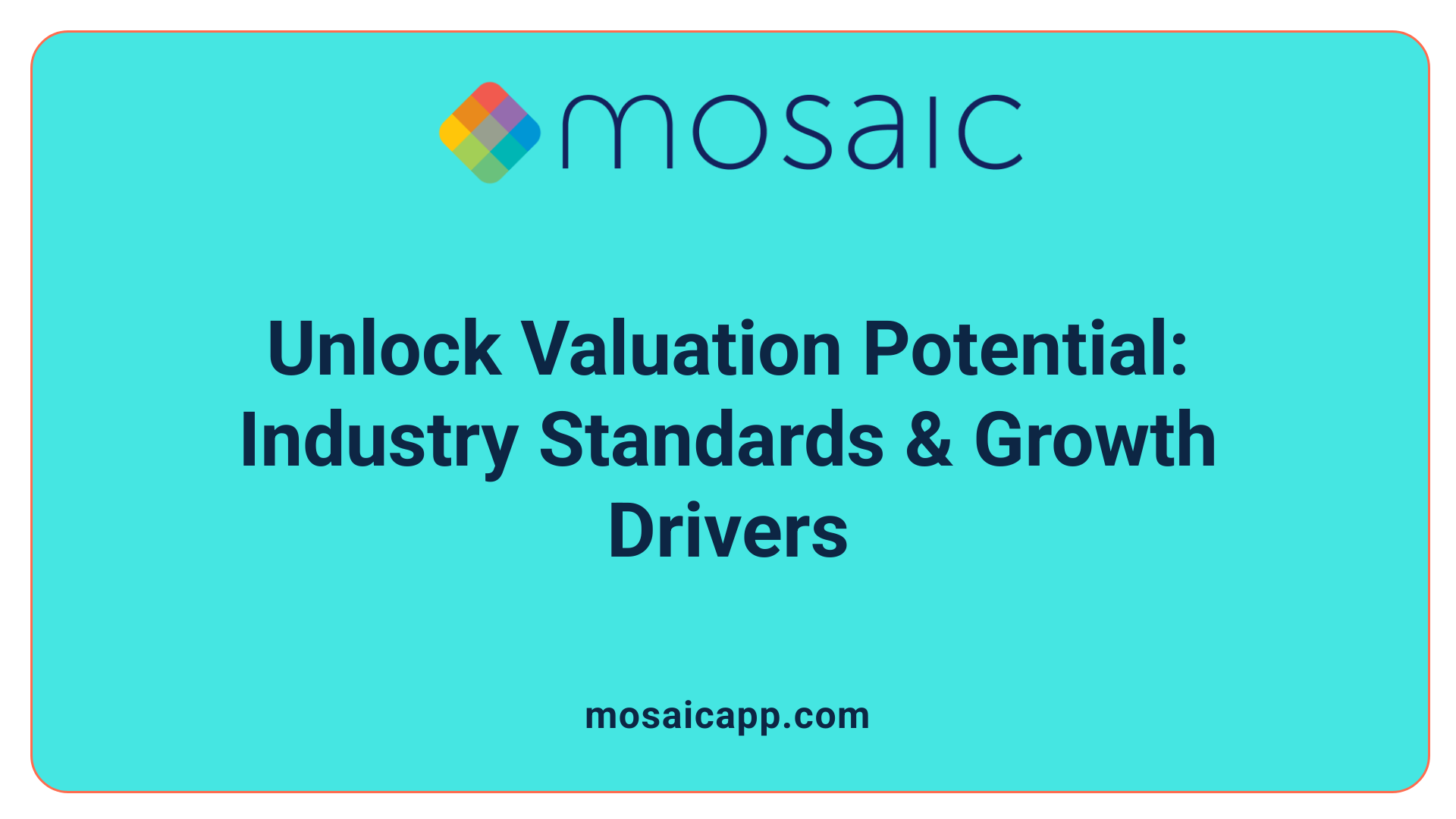Unlock Valuation Potential: Industry Standards & Growth Drivers