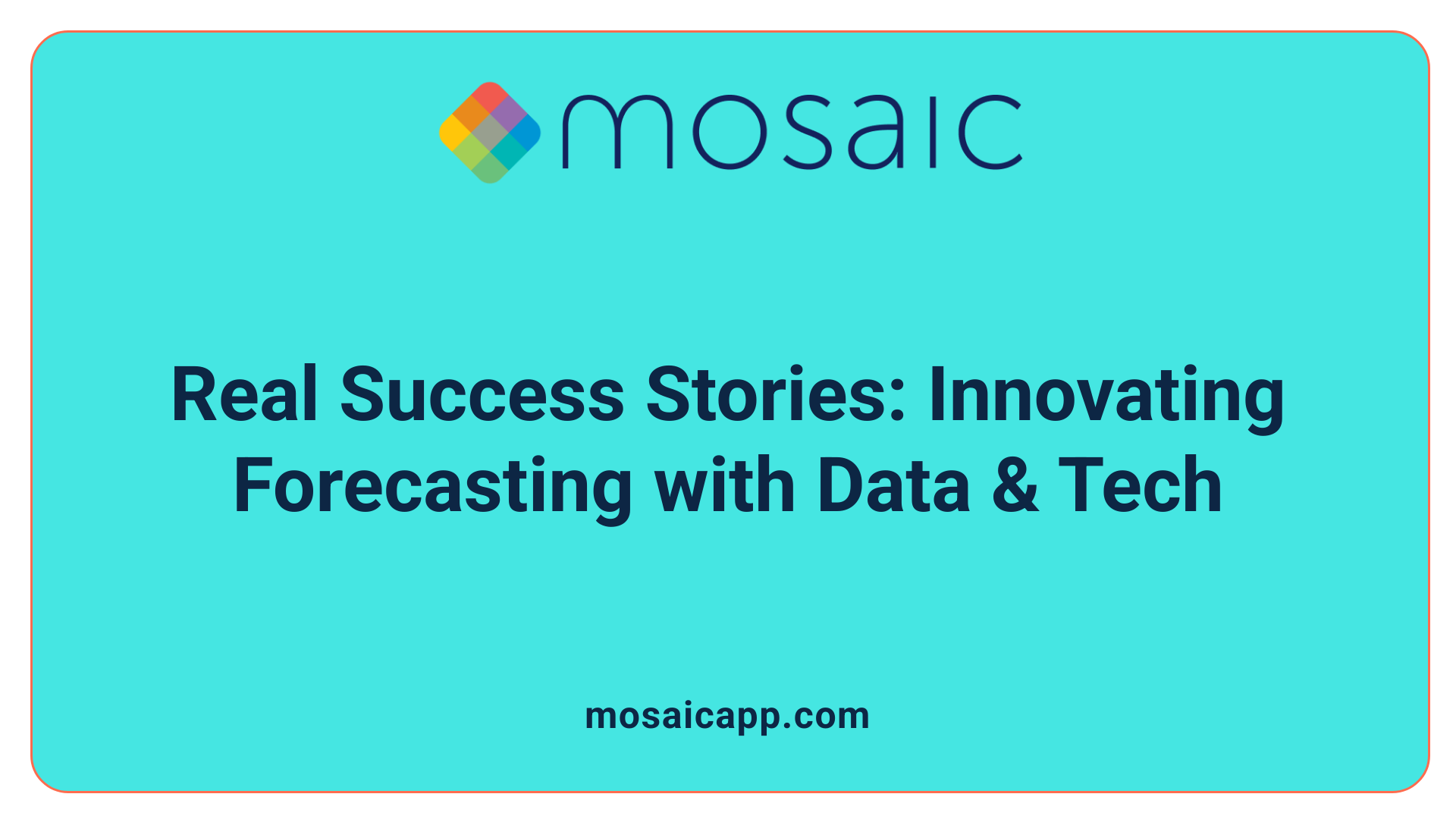 Real Success Stories: Innovating Forecasting with Data & Tech