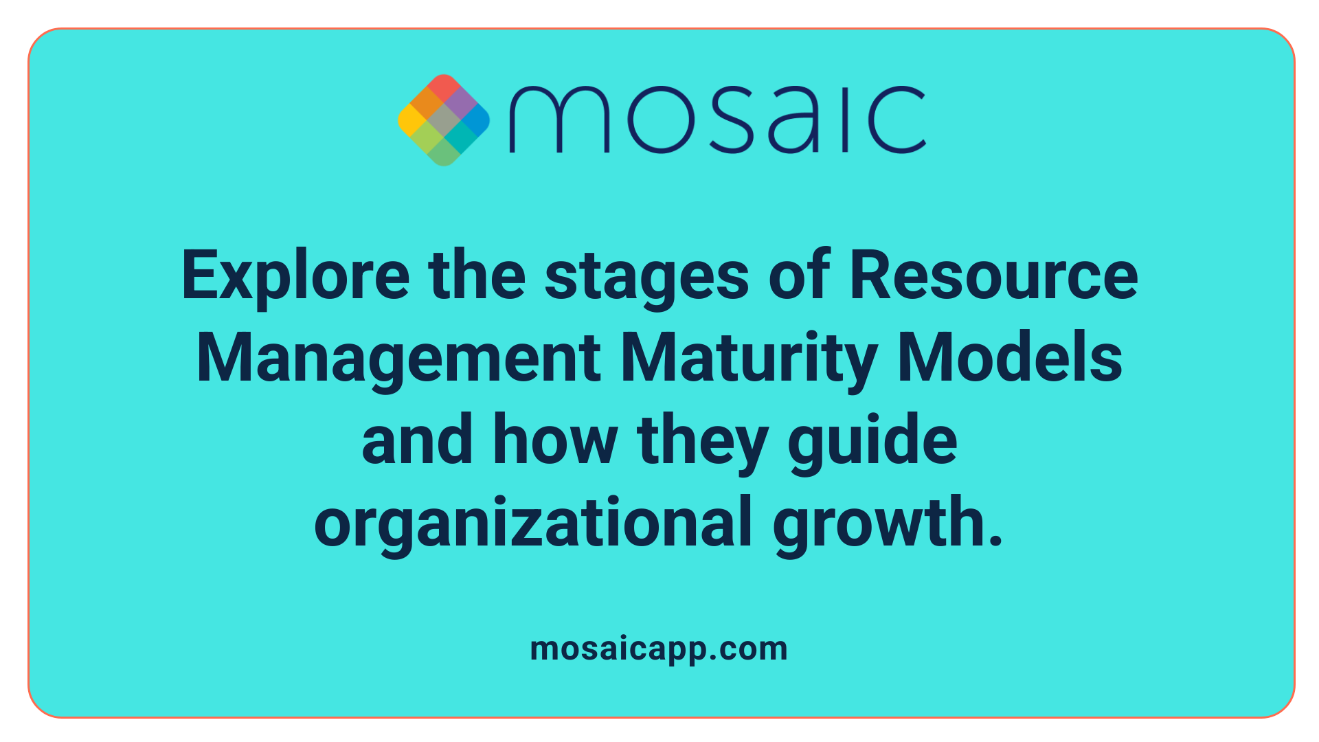 Explore the stages of Resource Management Maturity Models and how they guide organizational growth.