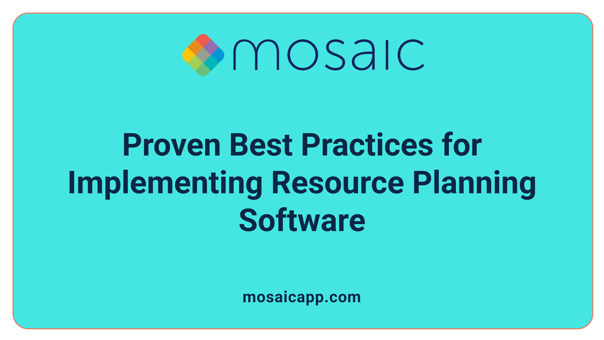 Proven Best Practices for Implementing Resource Planning Software