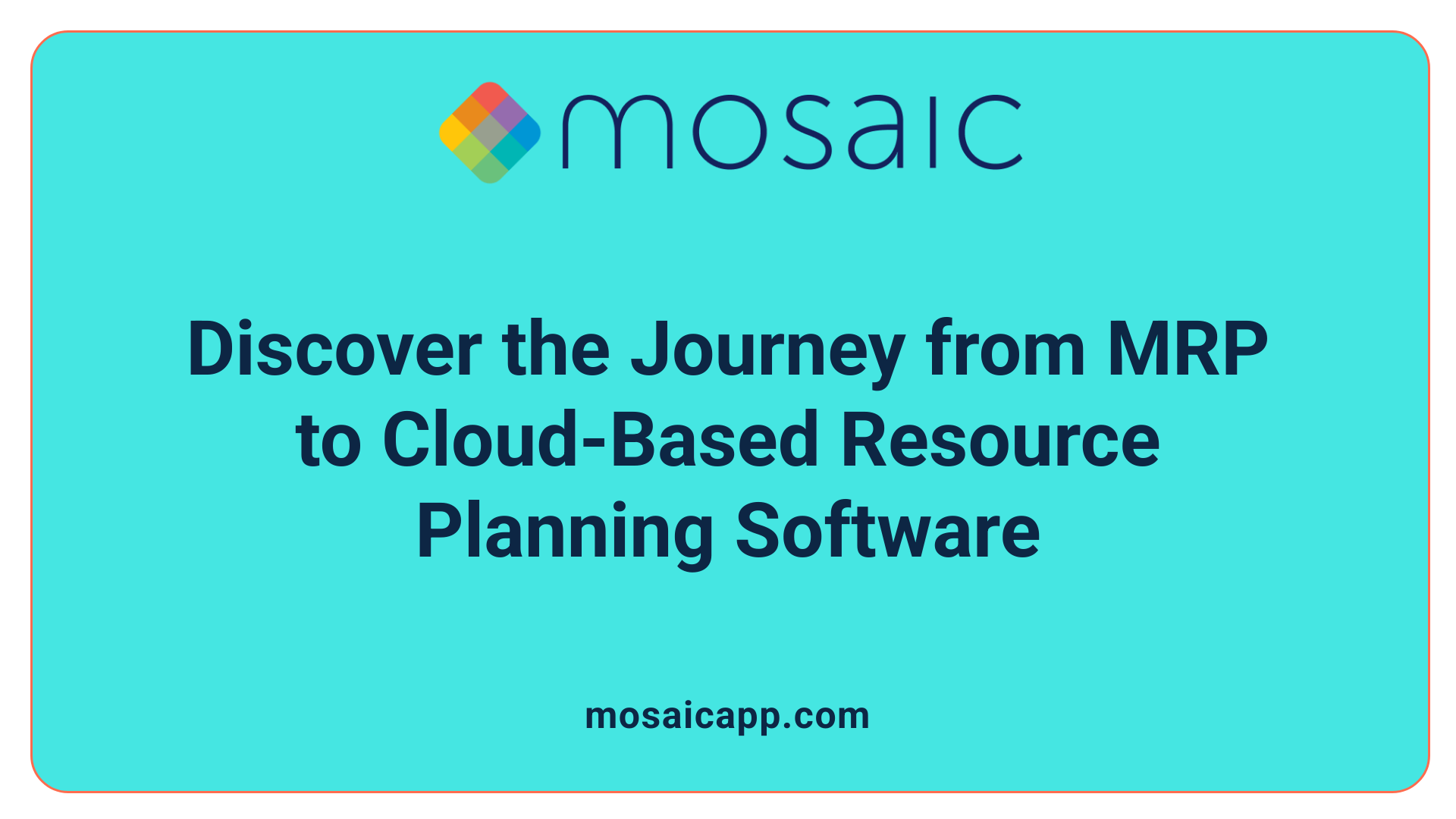 Discover the Journey from MRP to Cloud-Based Resource Planning Software