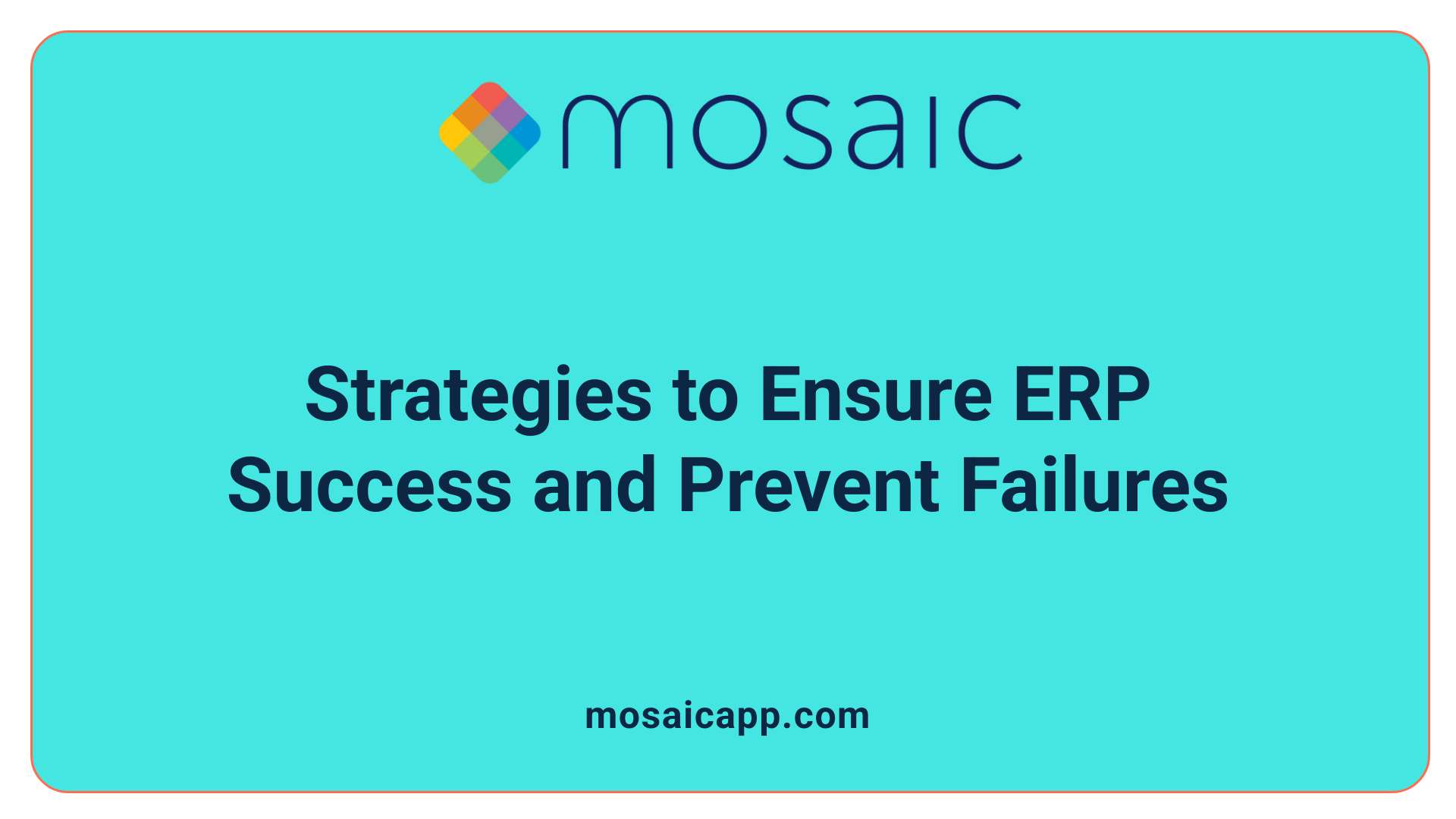 Strategies to Ensure ERP Success and Prevent Failures
