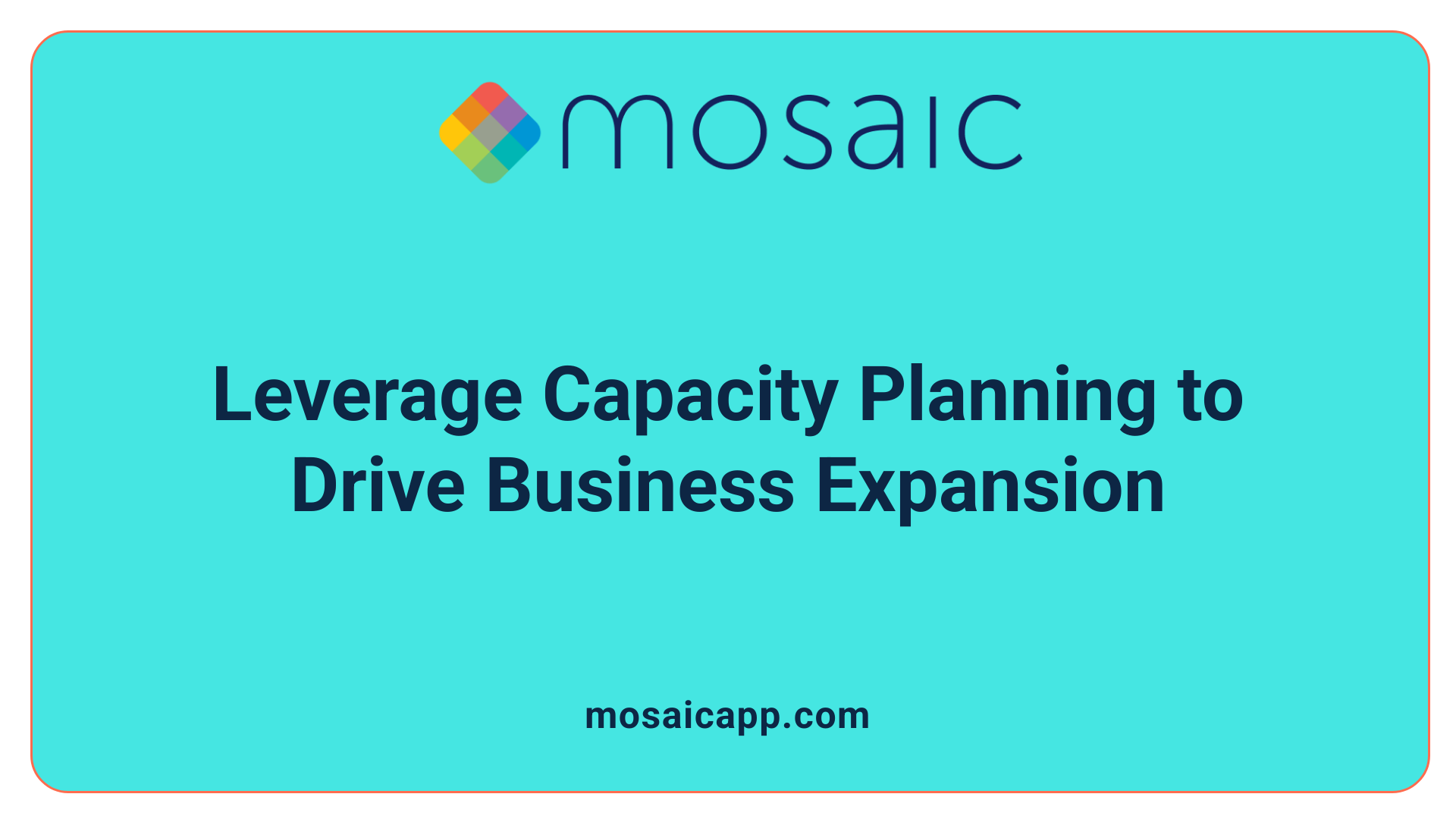 Leverage Capacity Planning to Drive Business Expansion