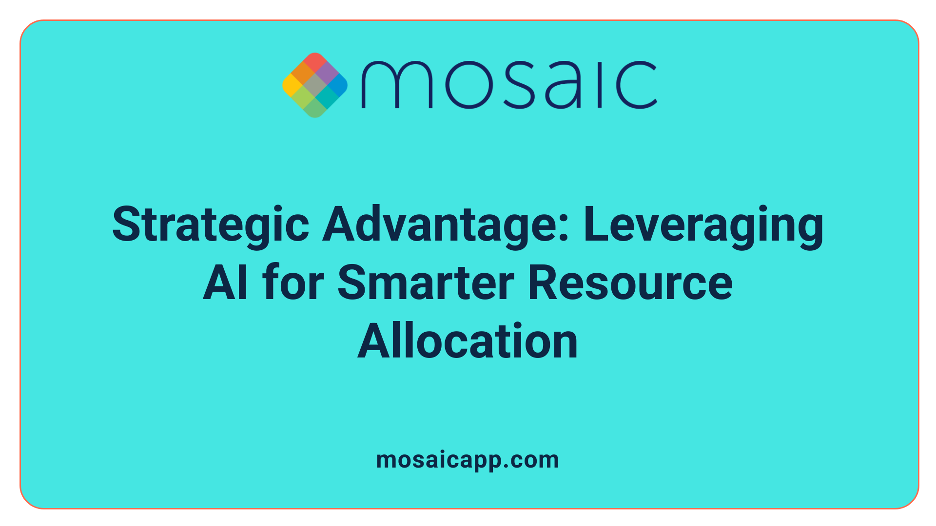 Strategic Advantage: Leveraging AI for Smarter Resource Allocation