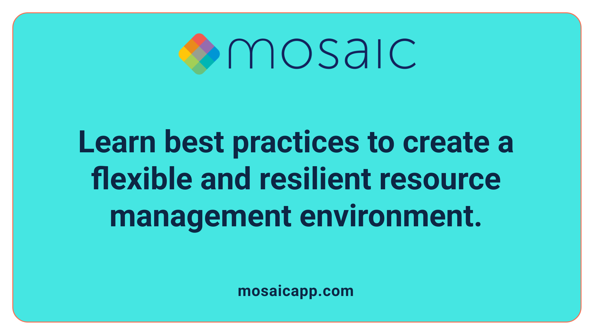 Learn best practices to create a flexible and resilient resource management environment.