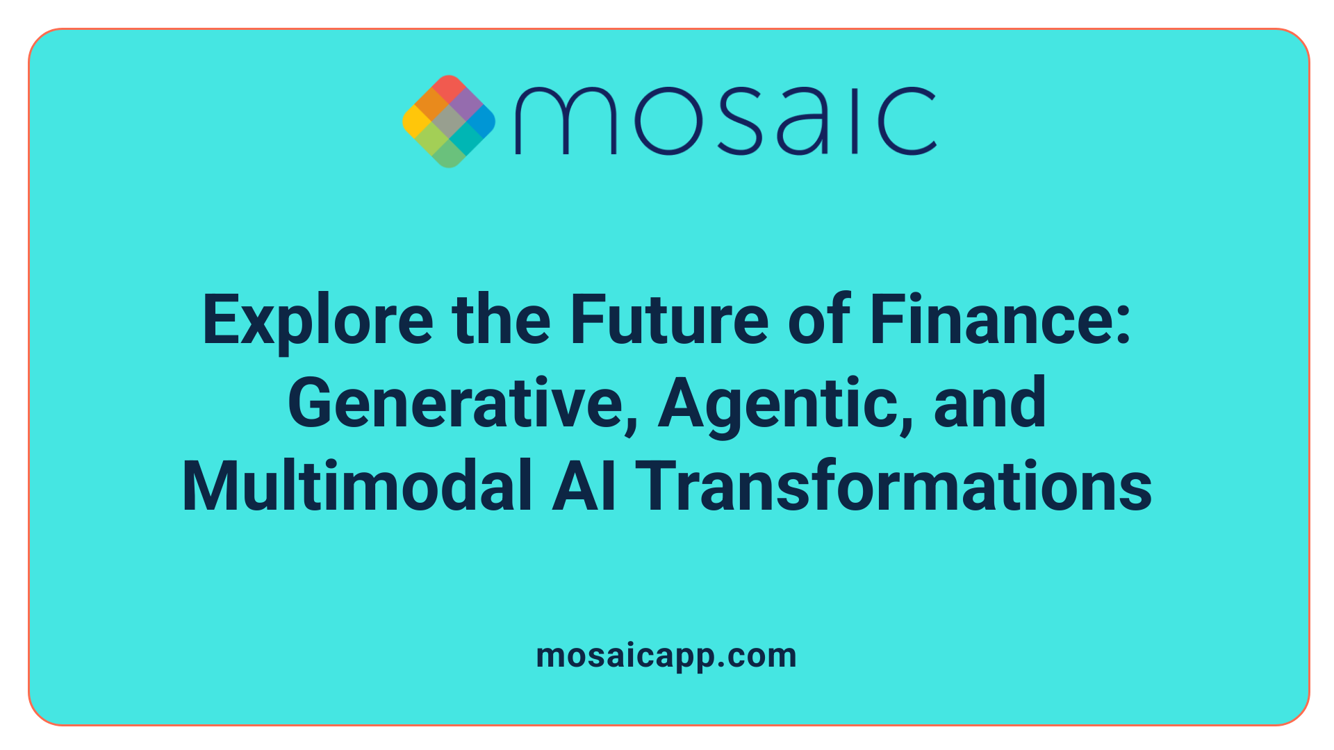 Explore the Future of Finance: Generative, Agentic, and Multimodal AI Transformations