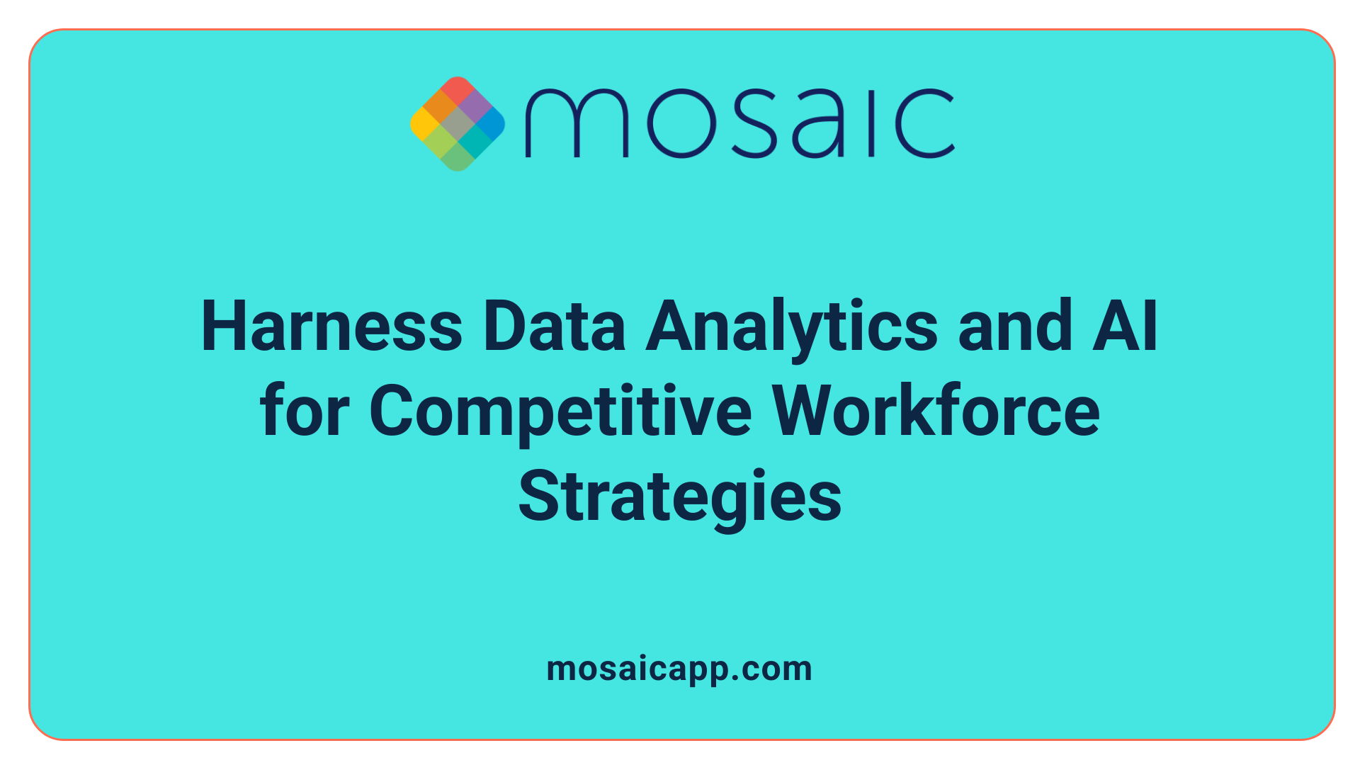 Harness Data Analytics and AI for Competitive Workforce Strategies