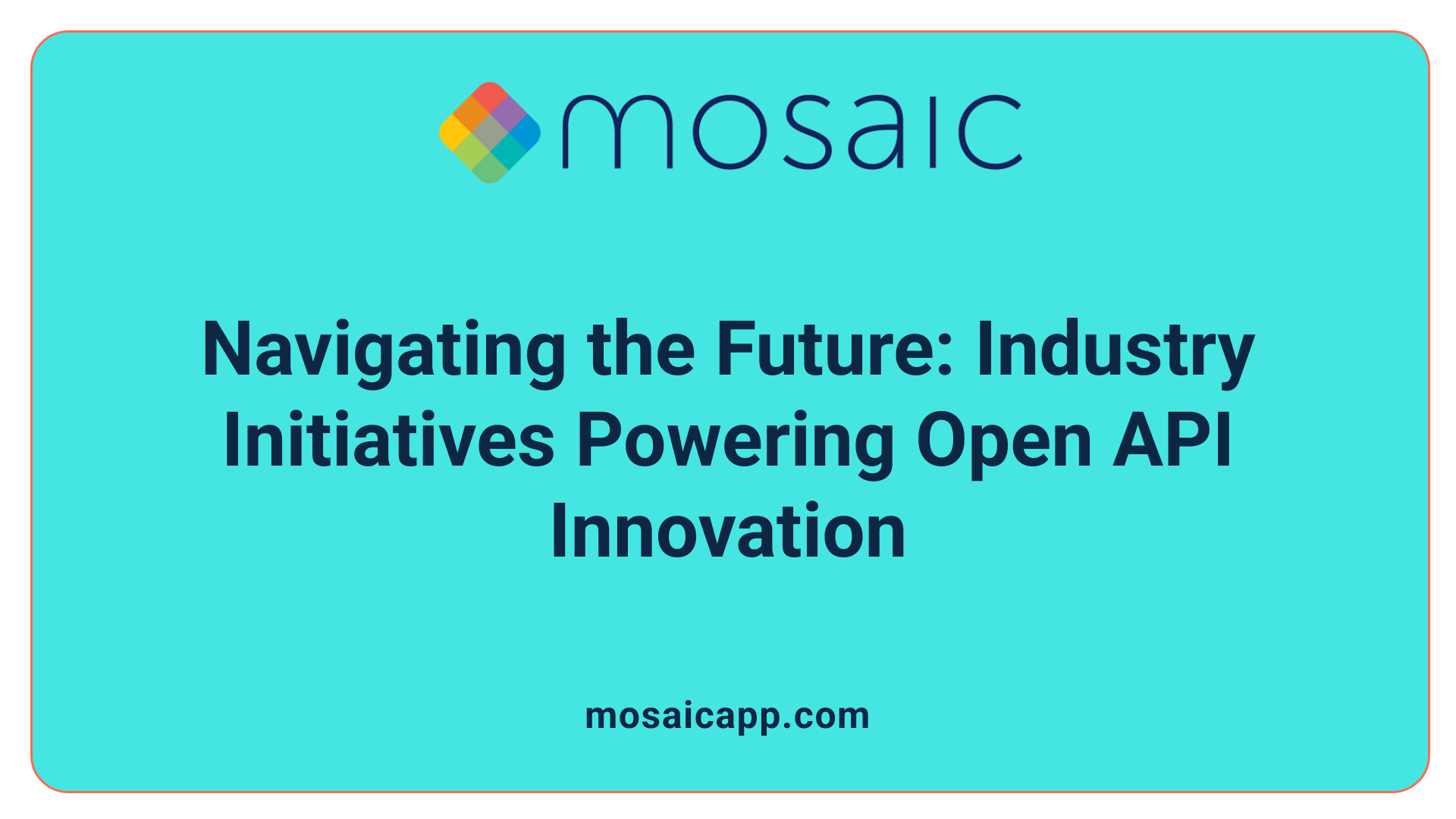 Navigating the Future: Industry Initiatives Powering Open API Innovation