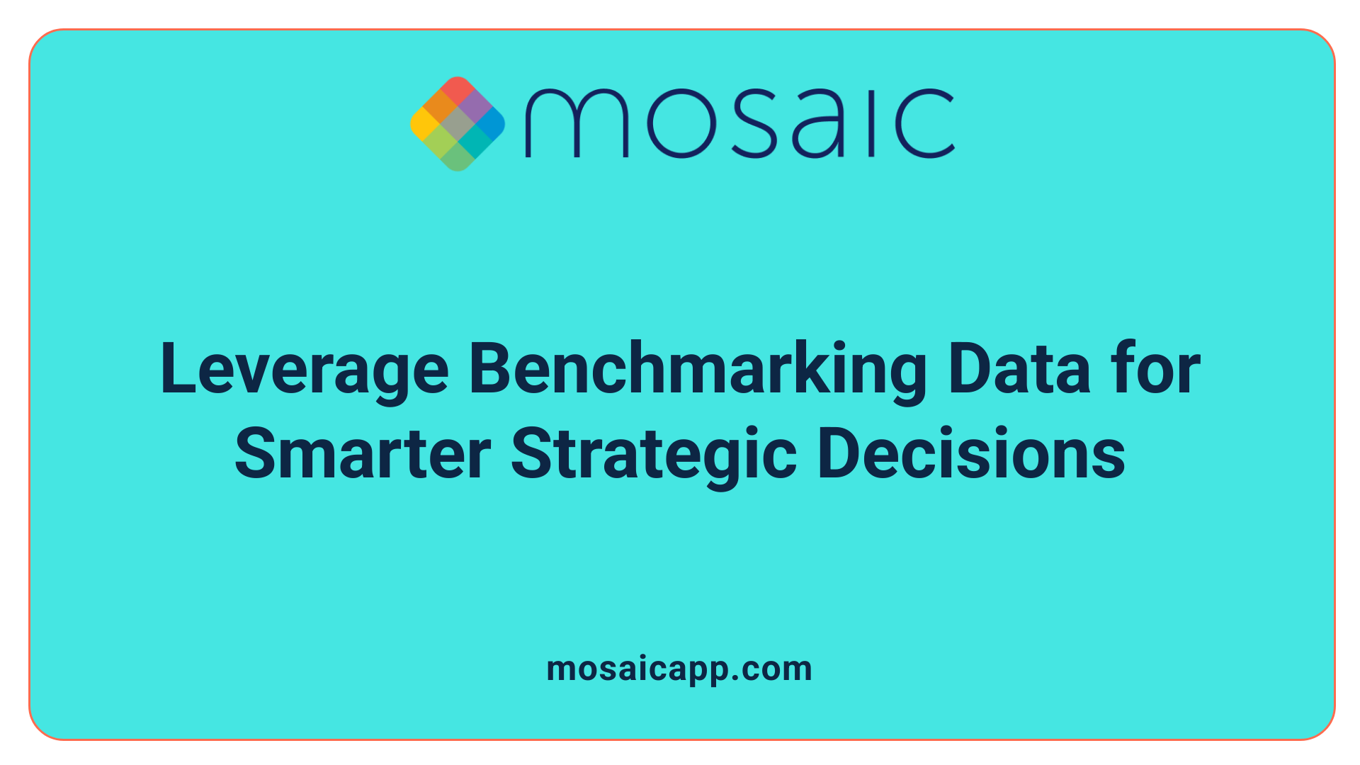 Leverage Benchmarking Data for Smarter Strategic Decisions
