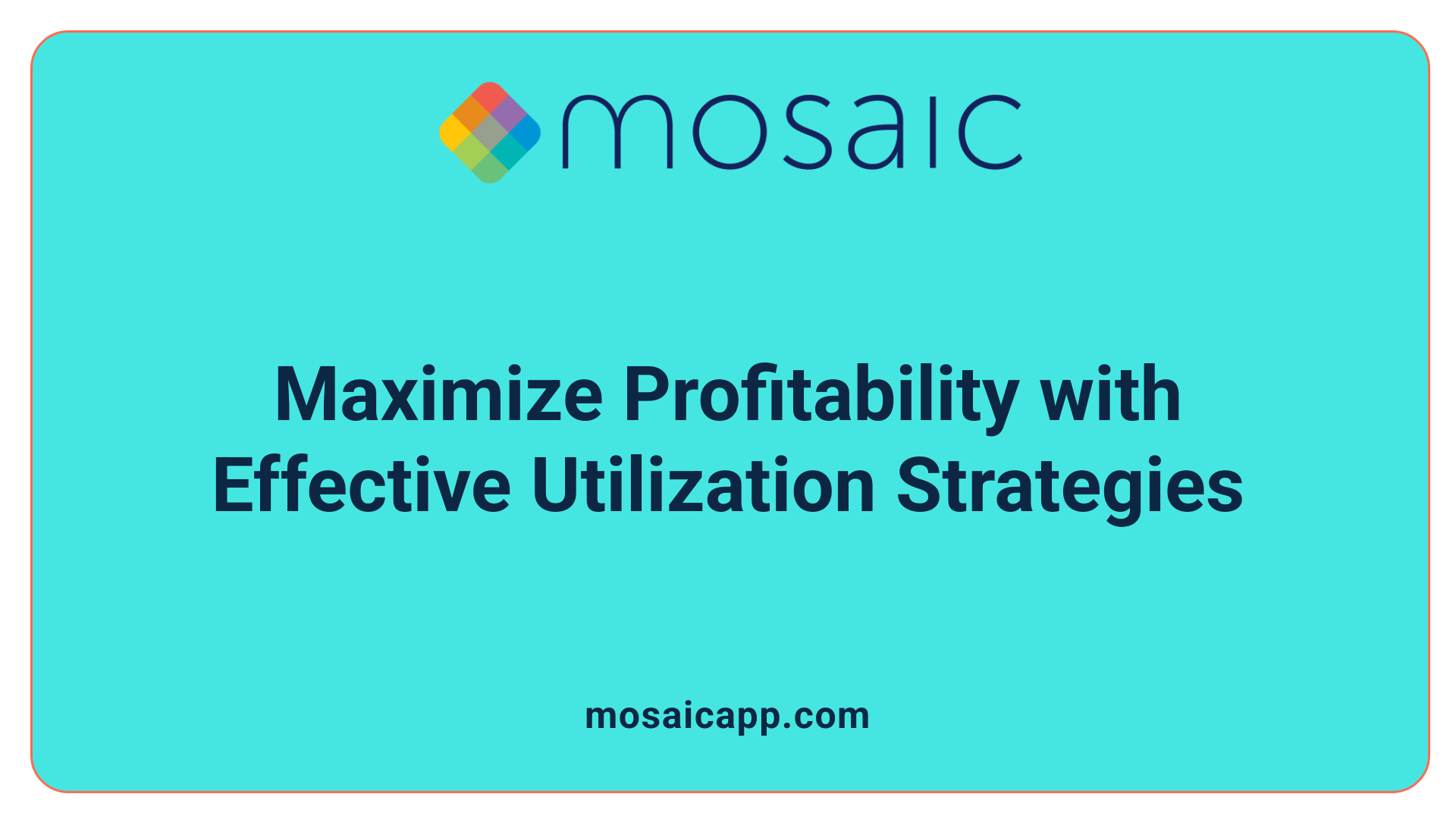 Maximize Profitability with Effective Utilization Strategies