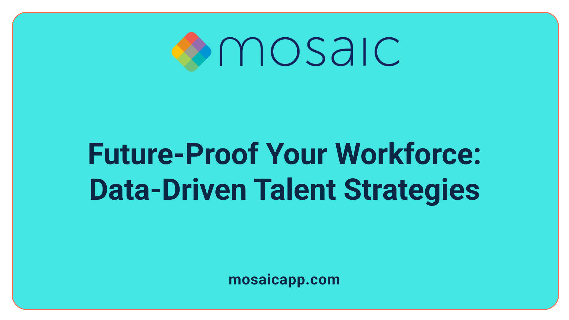 Future-Proof Your Workforce: Data-Driven Talent Strategies