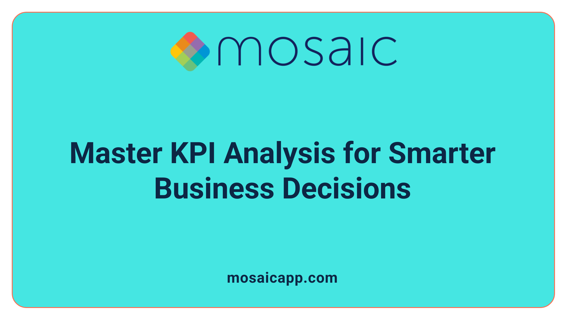 Master KPI Analysis for Smarter Business Decisions
