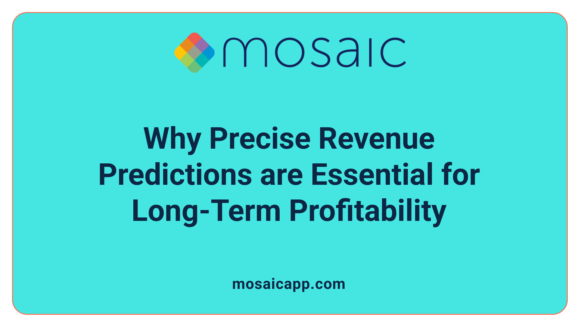 Why Precise Revenue Predictions are Essential for Long-Term Profitability