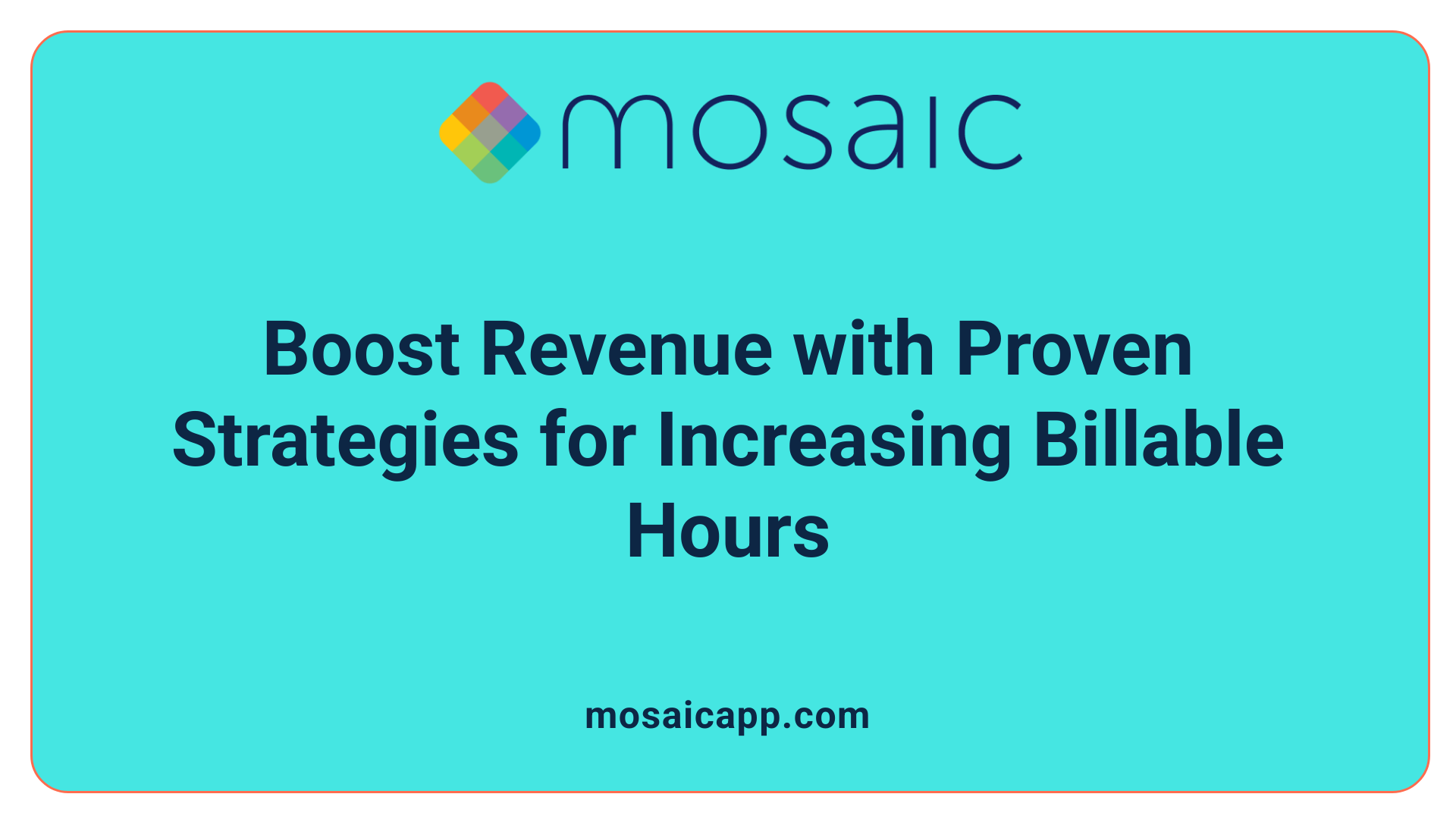Boost Revenue with Proven Strategies for Increasing Billable Hours