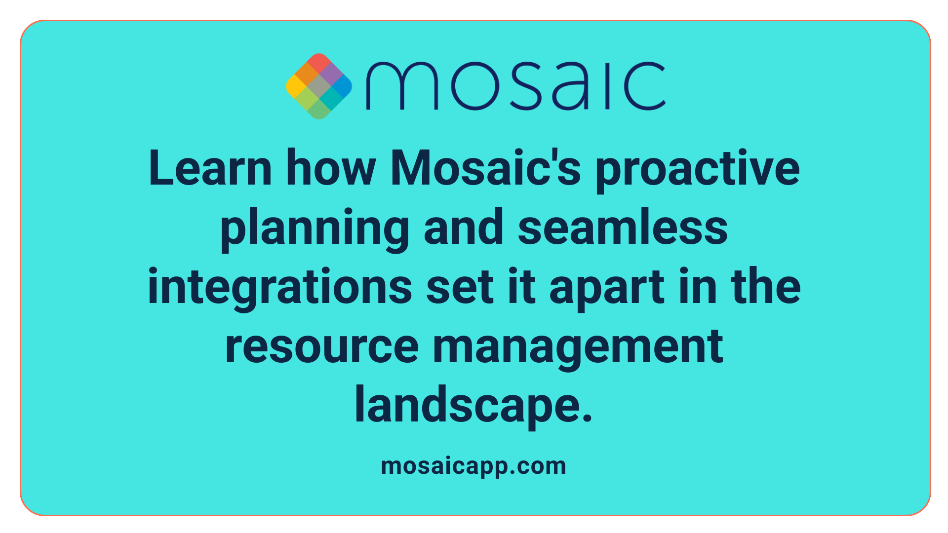 Learn how Mosaic's proactive planning and seamless integrations set it apart in the resource management landscape.