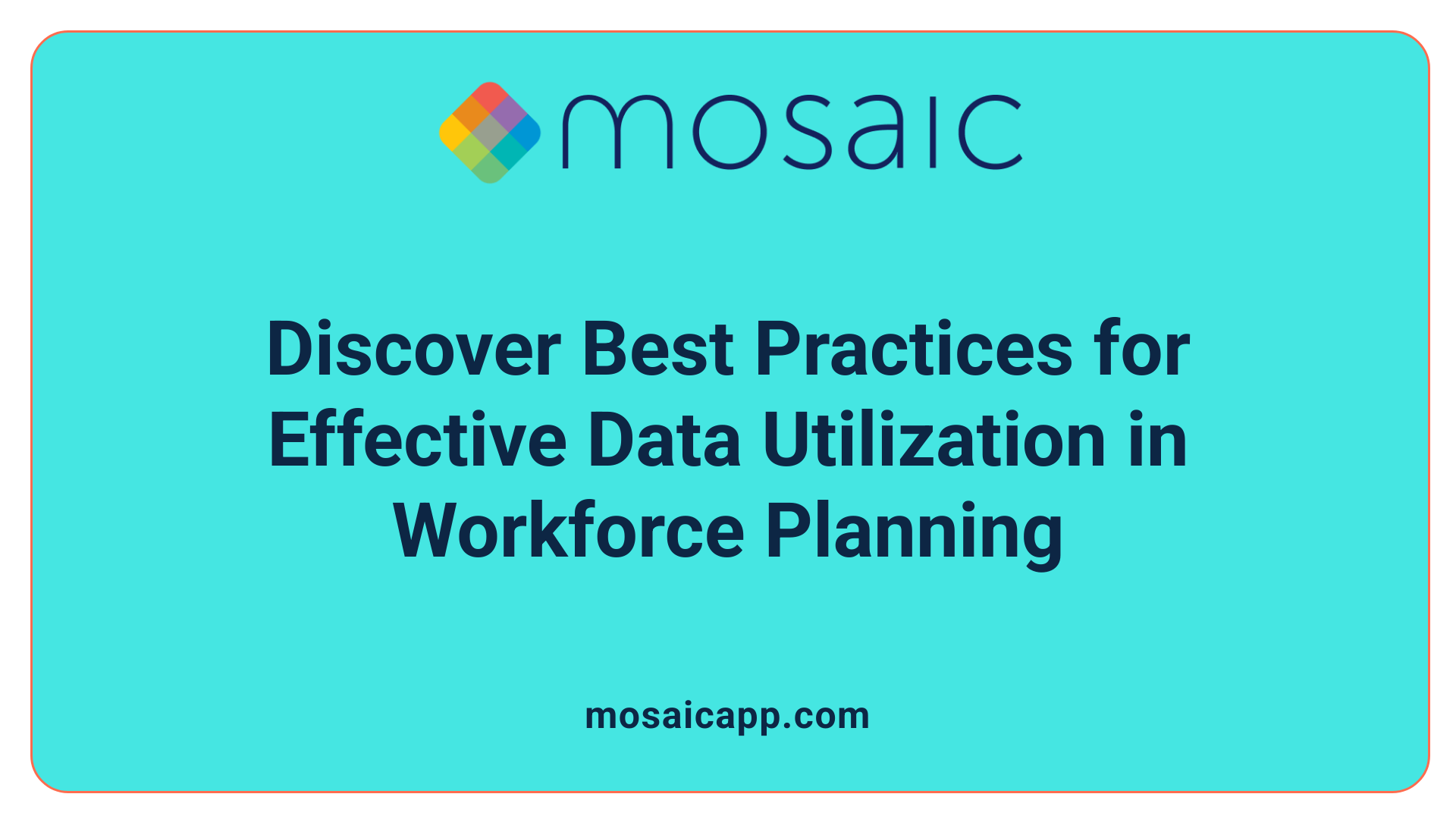 Discover Best Practices for Effective Data Utilization in Workforce Planning
