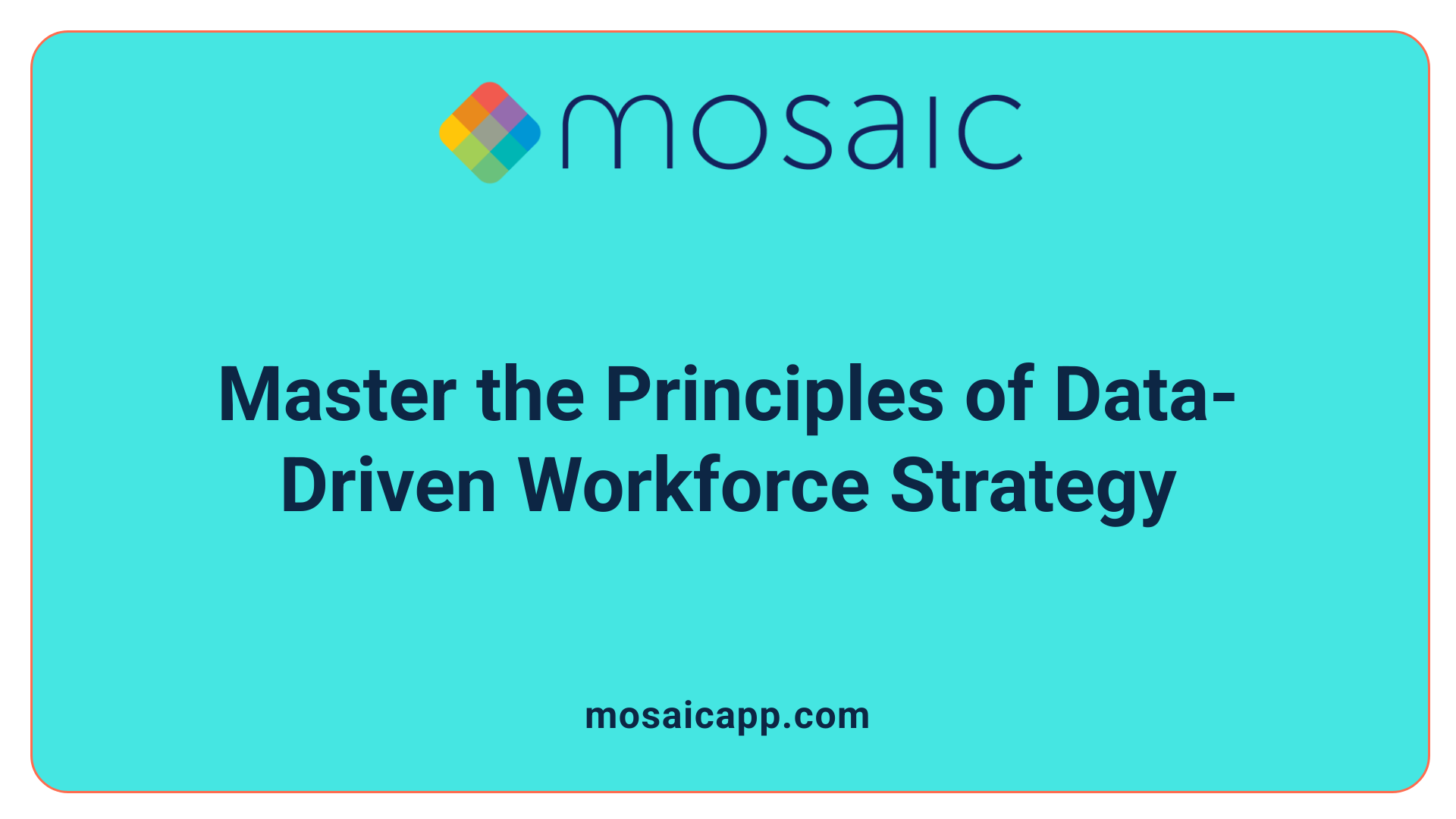 Master the Principles of Data-Driven Workforce Strategy