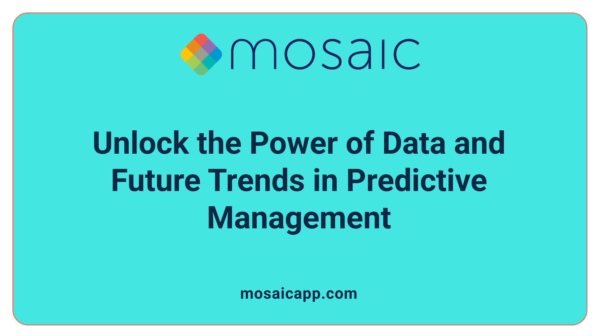 Unlock the Power of Data and Future Trends in Predictive Management