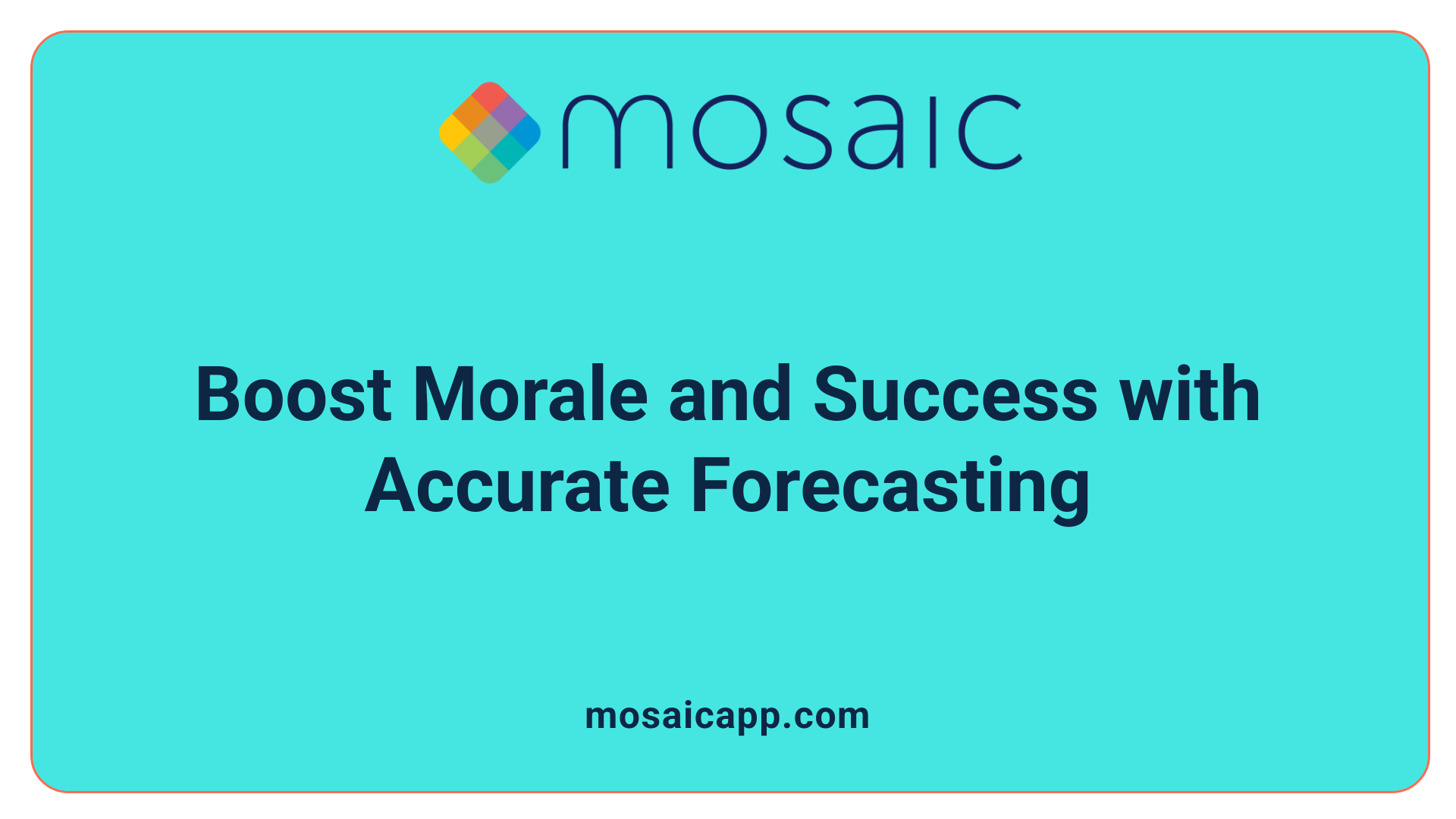 Boost Morale and Success with Accurate Forecasting