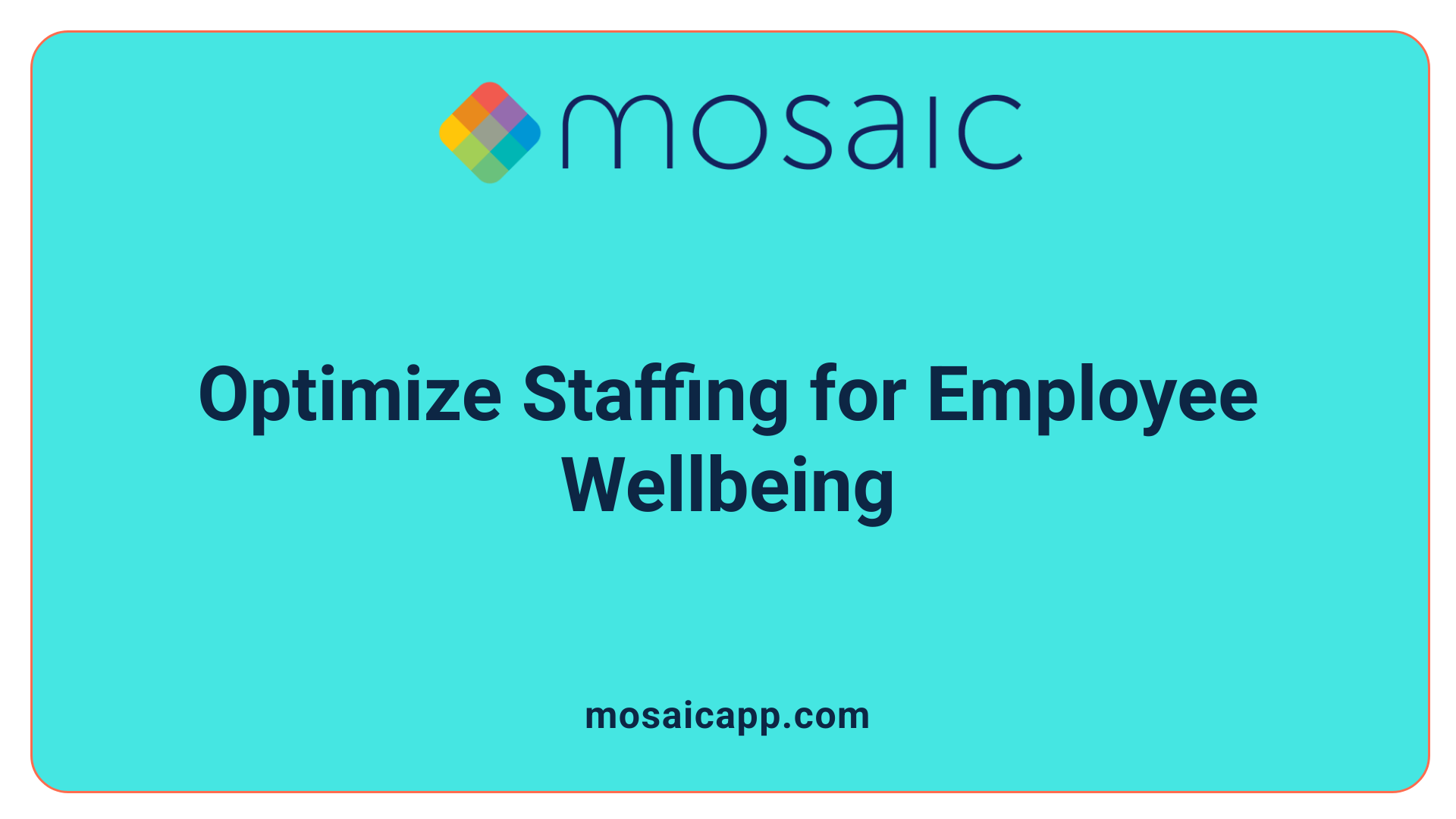 Optimize Staffing for Employee Wellbeing