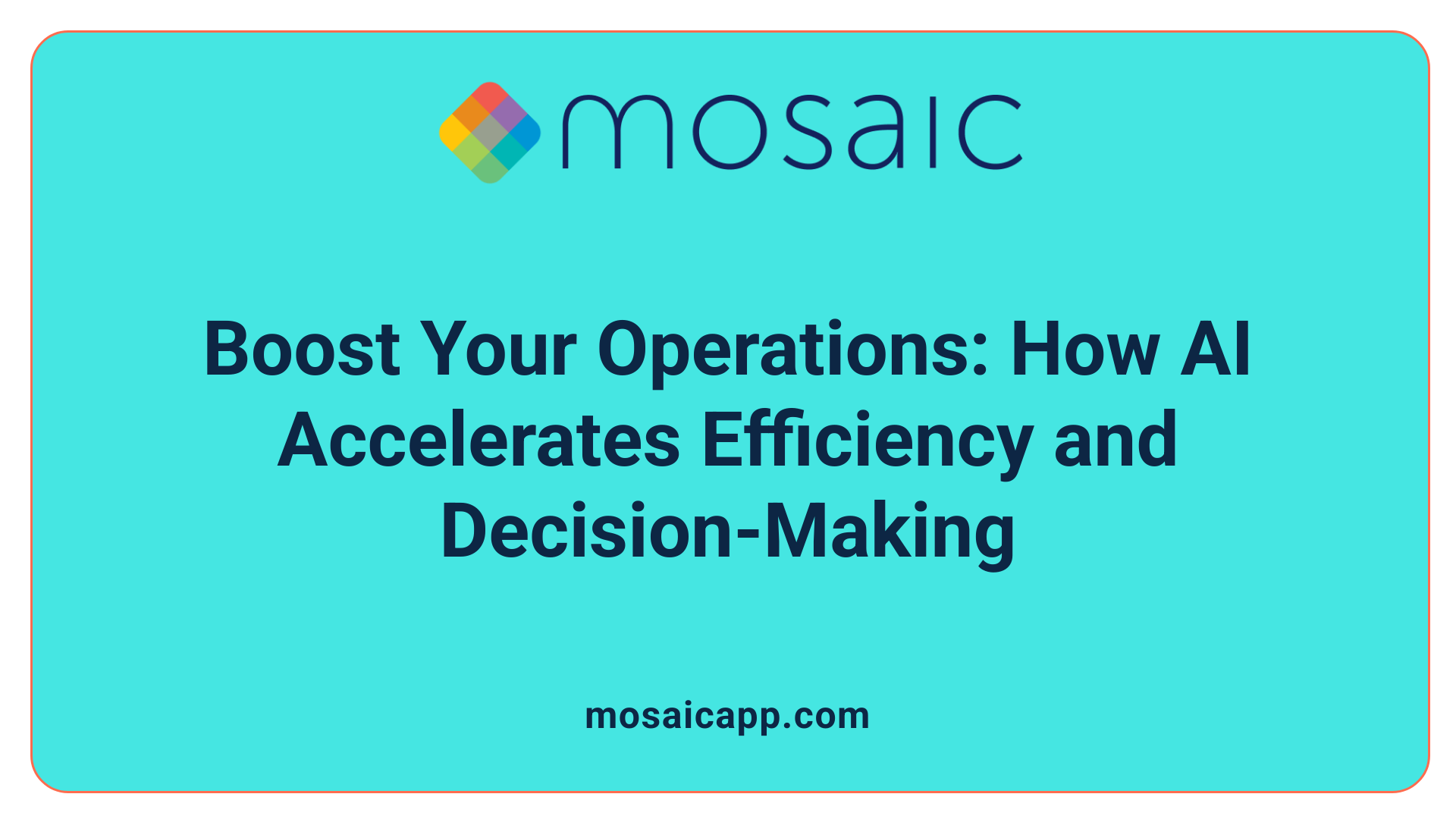 Boost Your Operations: How AI Accelerates Efficiency and Decision-Making