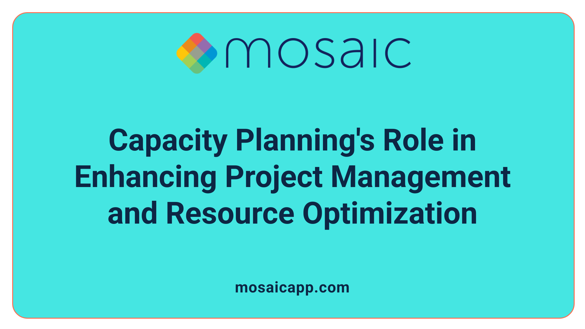 Capacity Planning's Role in Enhancing Project Management and Resource Optimization