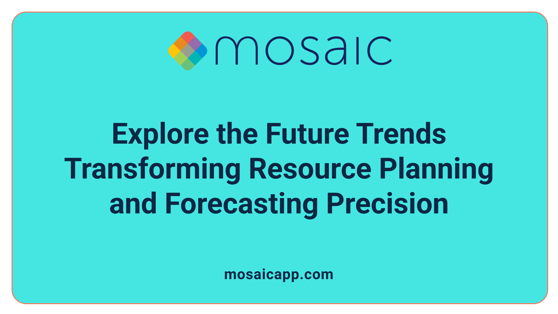 Explore the Future Trends Transforming Resource Planning and Forecasting Precision