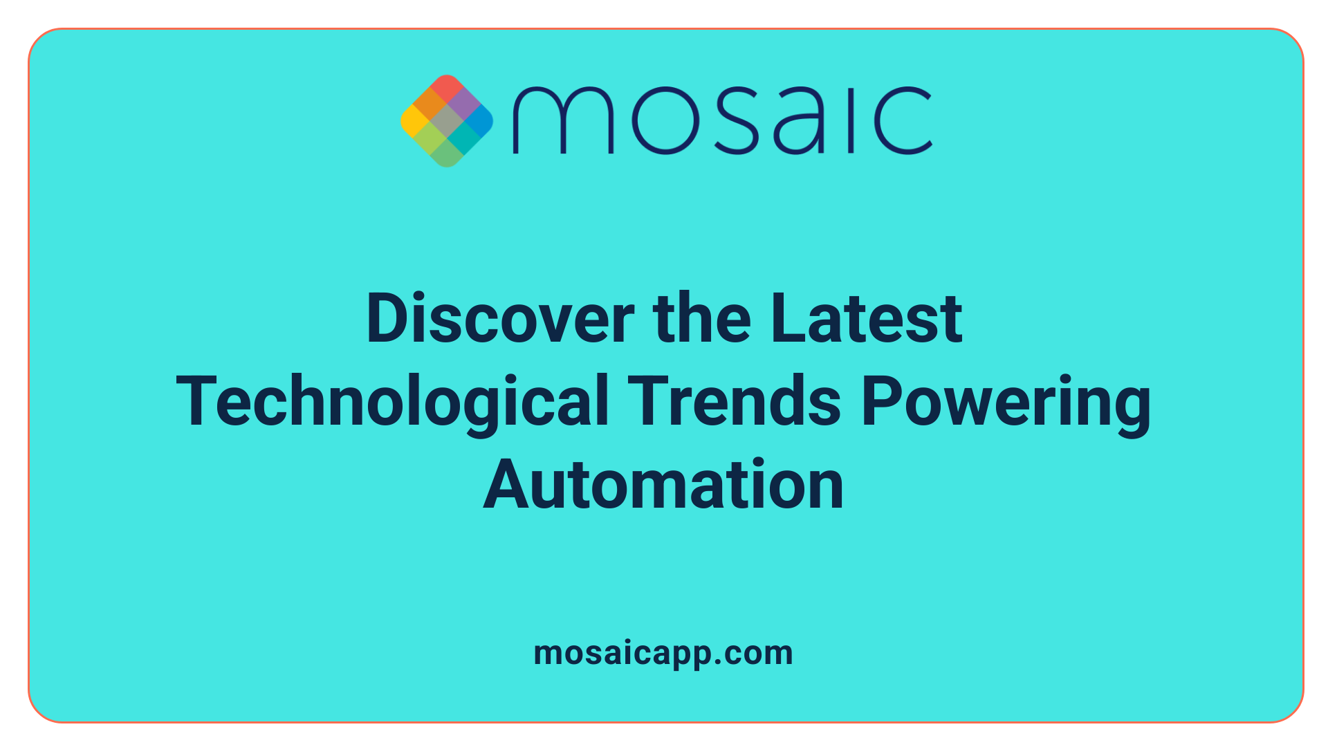 Discover the Latest Technological Trends Powering Automation
