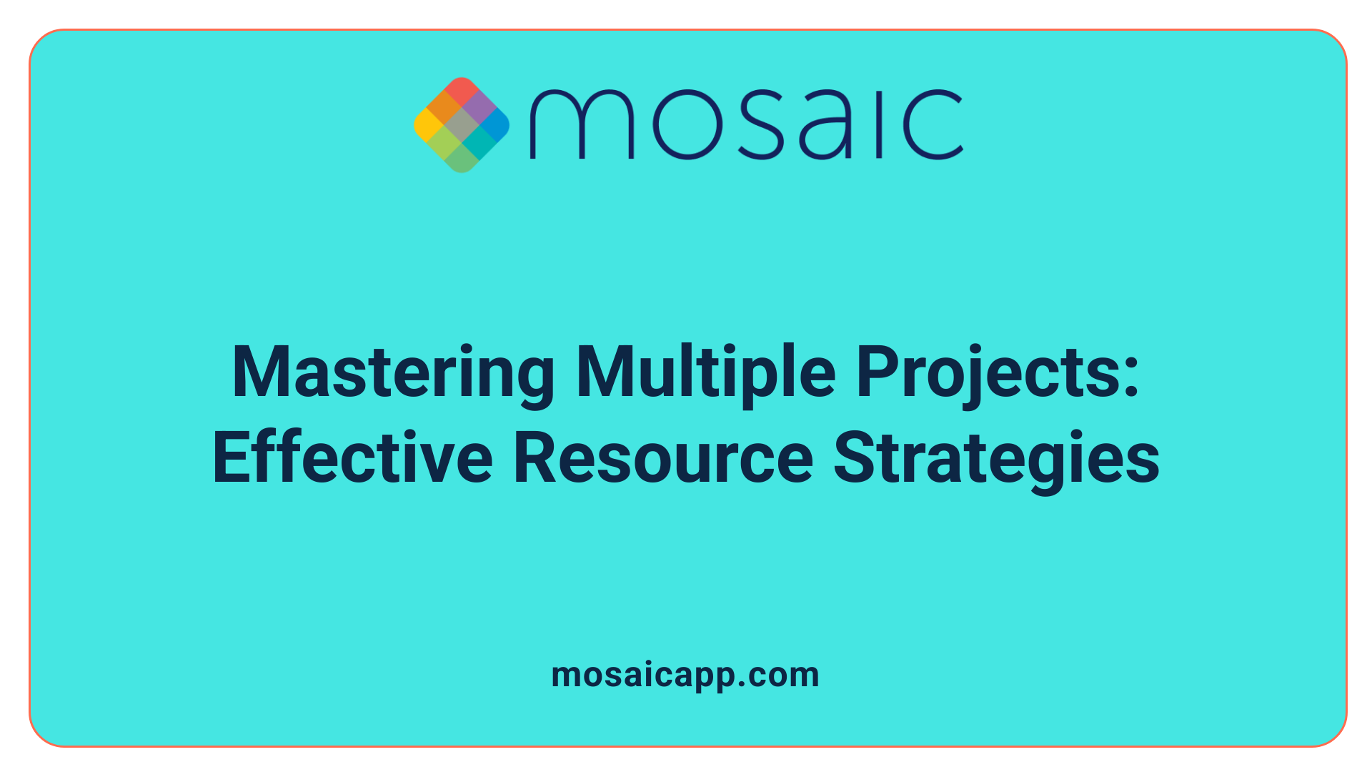 Mastering Multiple Projects: Effective Resource Strategies