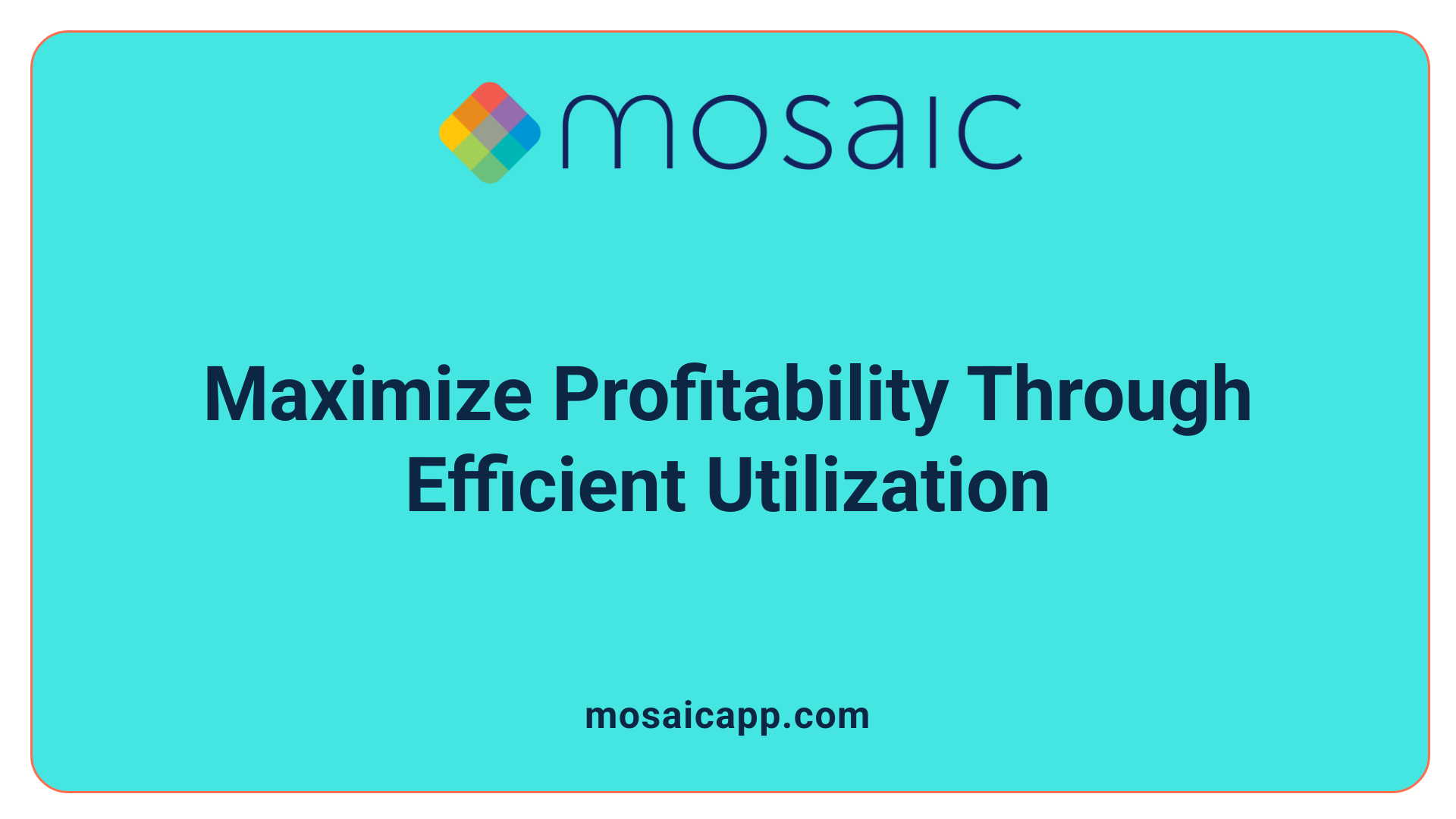 Maximize Profitability Through Efficient Utilization