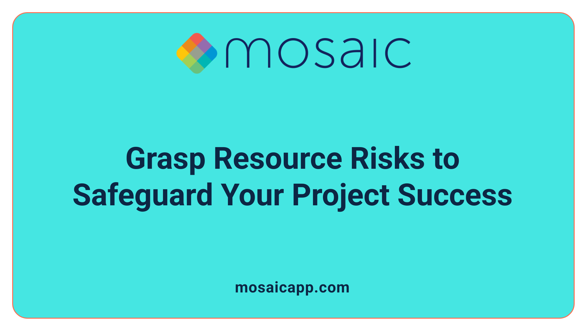 Grasp Resource Risks to Safeguard Your Project Success