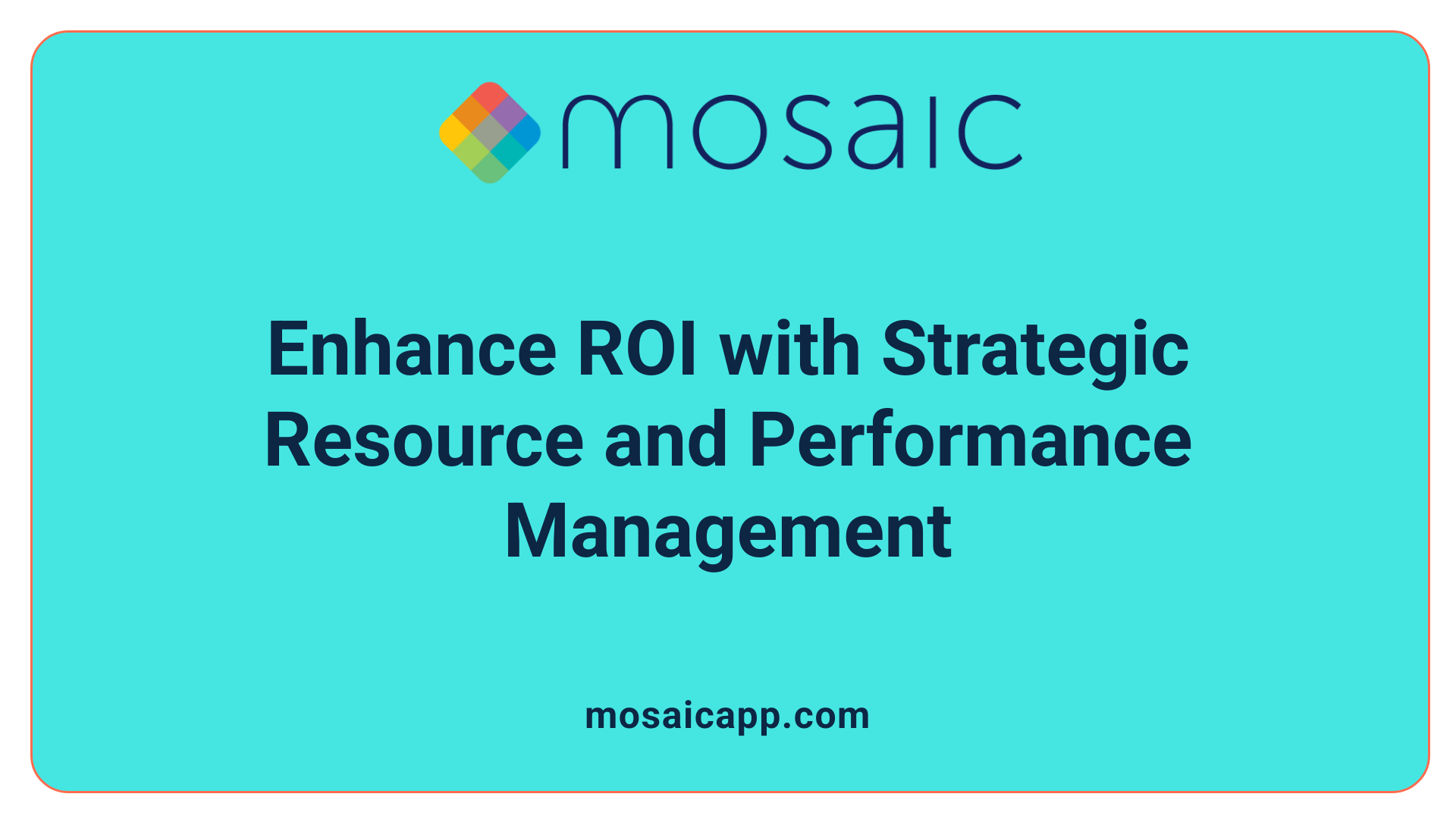 Enhance ROI with Strategic Resource and Performance Management