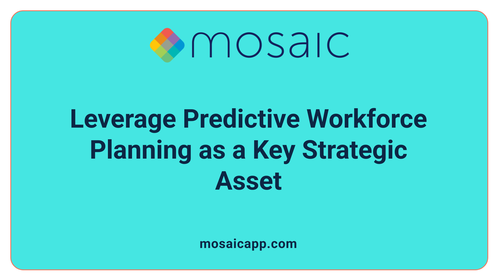 Leverage Predictive Workforce Planning as a Key Strategic Asset