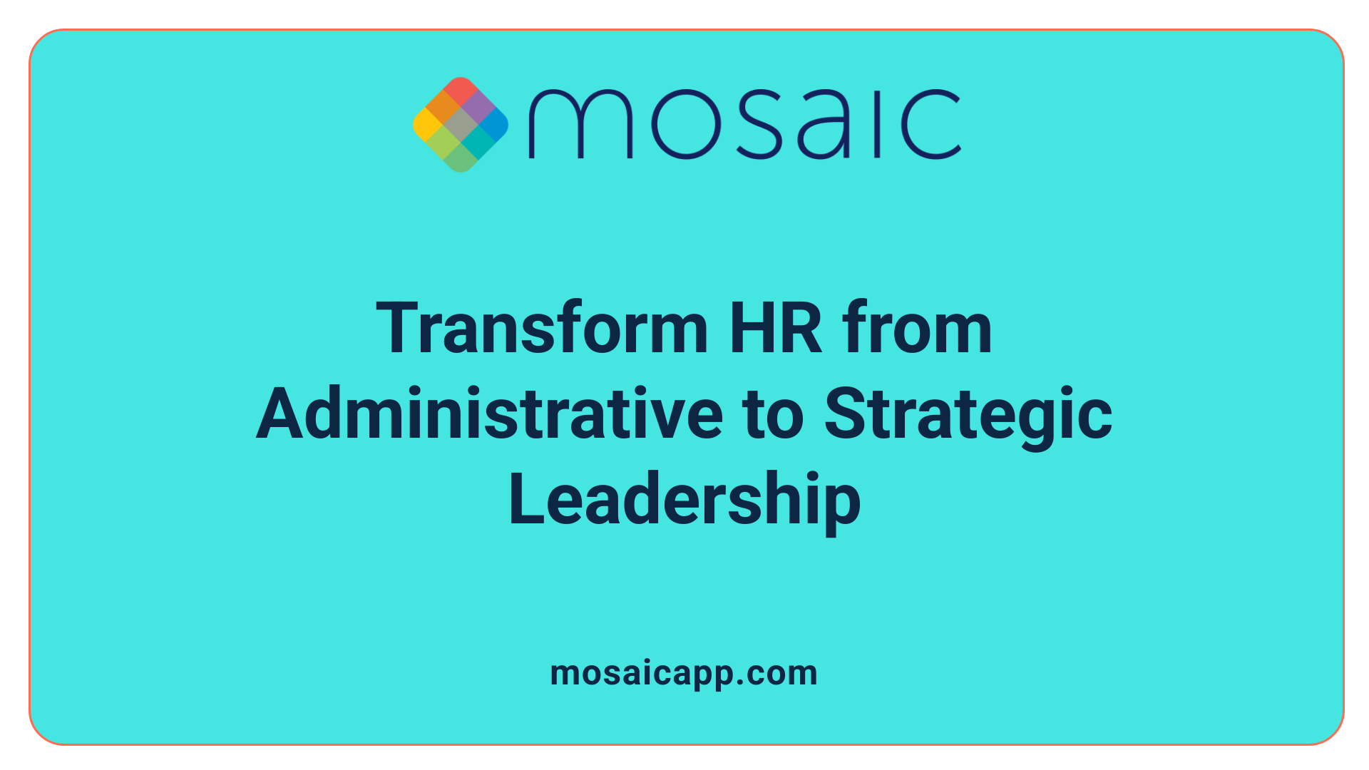 Transform HR from Administrative to Strategic Leadership